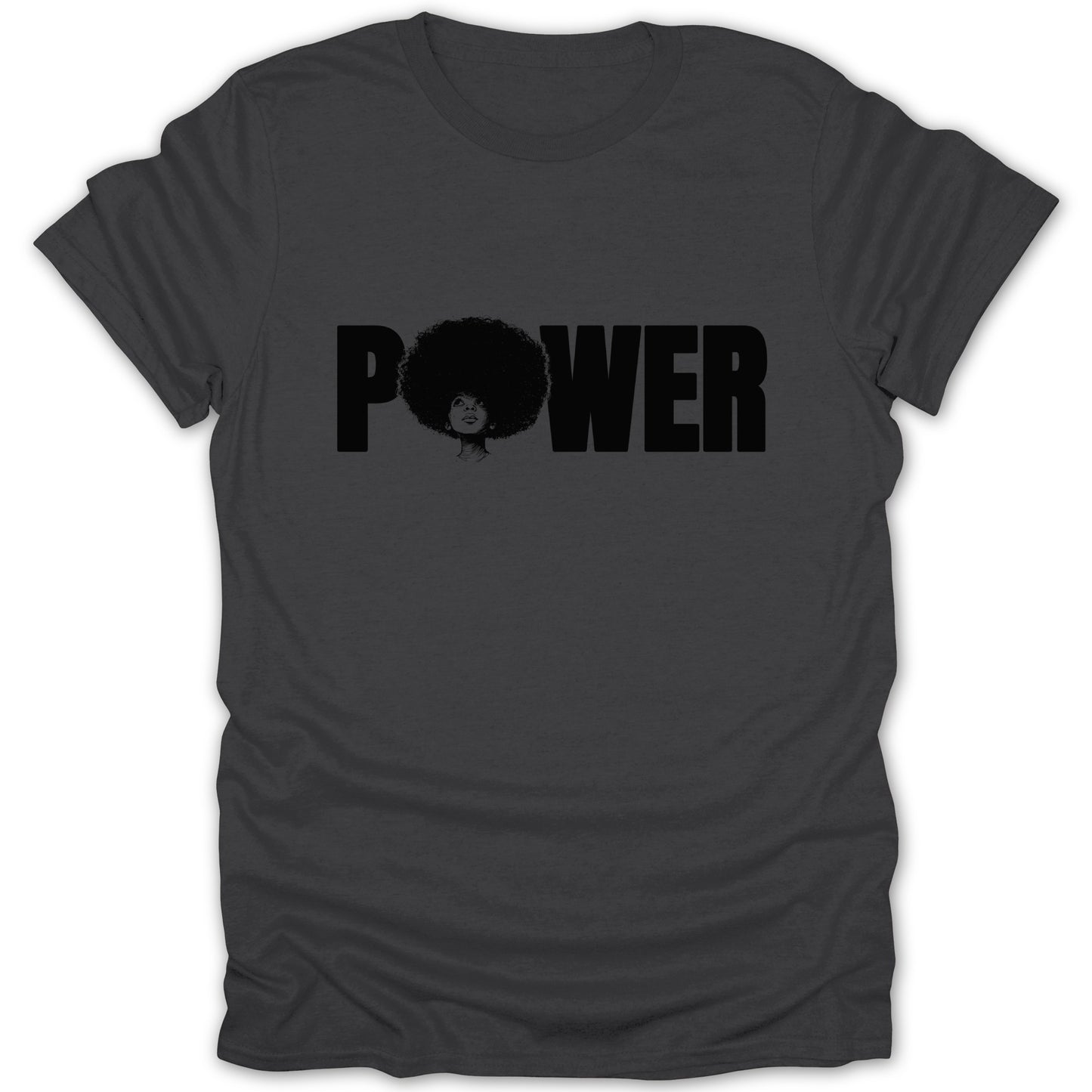 Dark grey t-shirt with the word POWER and a black silhouette of a woman's head.