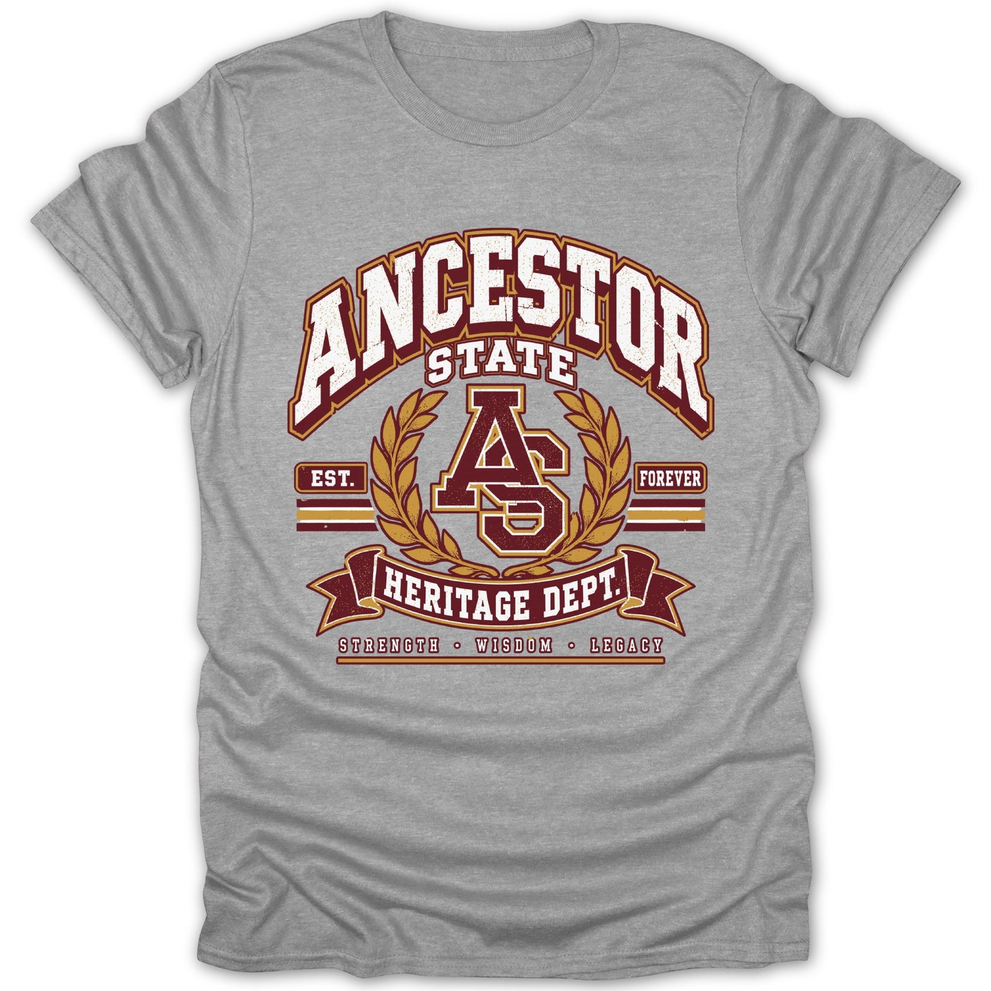 Gray t-shirt with "Ancestor State Heritage Dept." design and "Strength, Wisdom, Legacy".