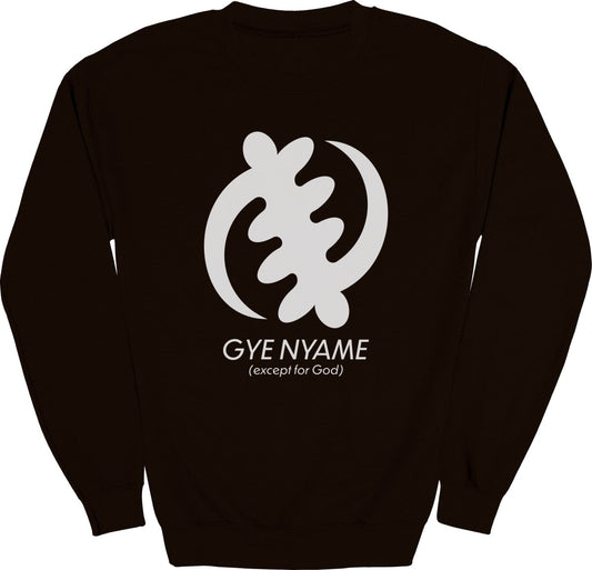 Adinkra Gye Nyame Except For God Sweatshirt - Zion Threadz