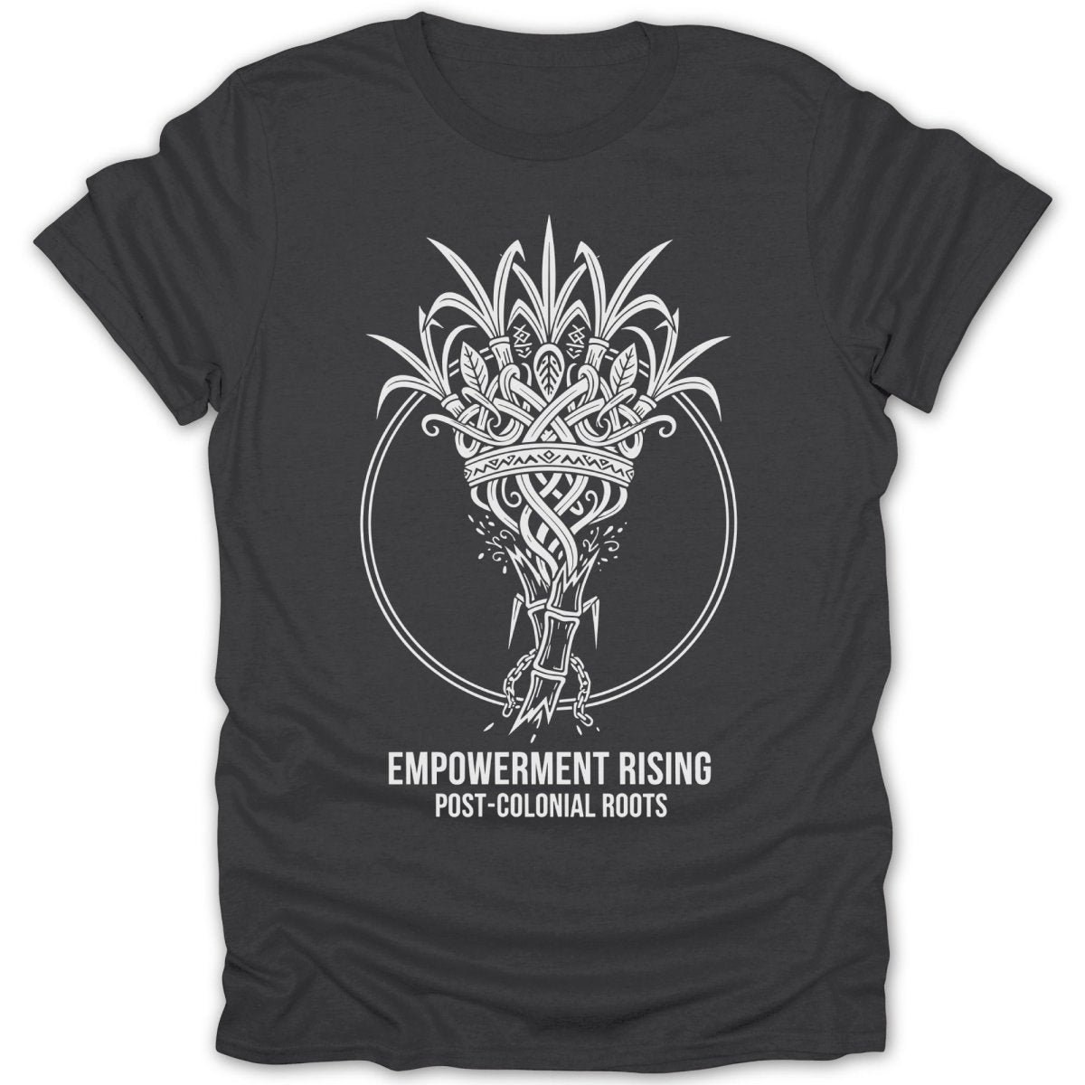 Empowerment Rising Post Colonial Roots Graphic Tee - Zion Threadz