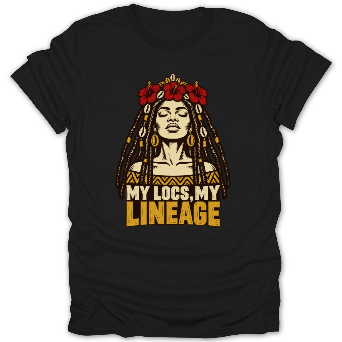 Black t-shirt featuring an illustration of a woman with locs and red flowers, with text reading My Locs, My Lineage.