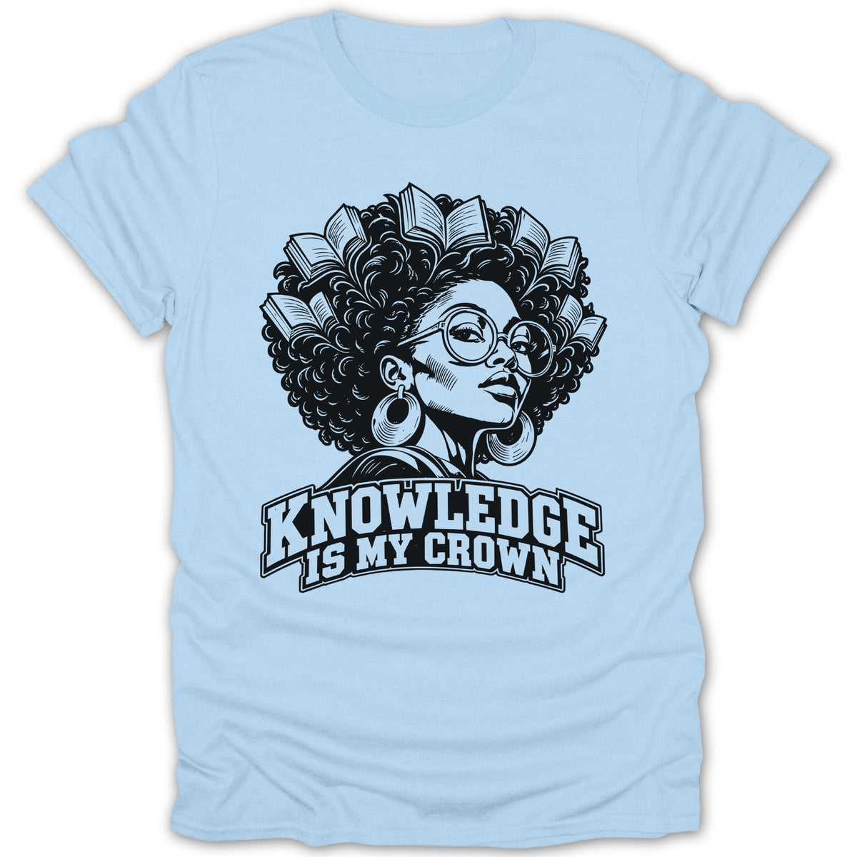 Black and white graphic of woman with books in her hair, "KNOWLEDGE IS MY CROWN" text.