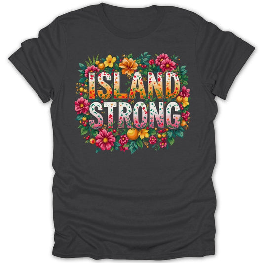 Island Strong Floral Tee - Zion Threadz