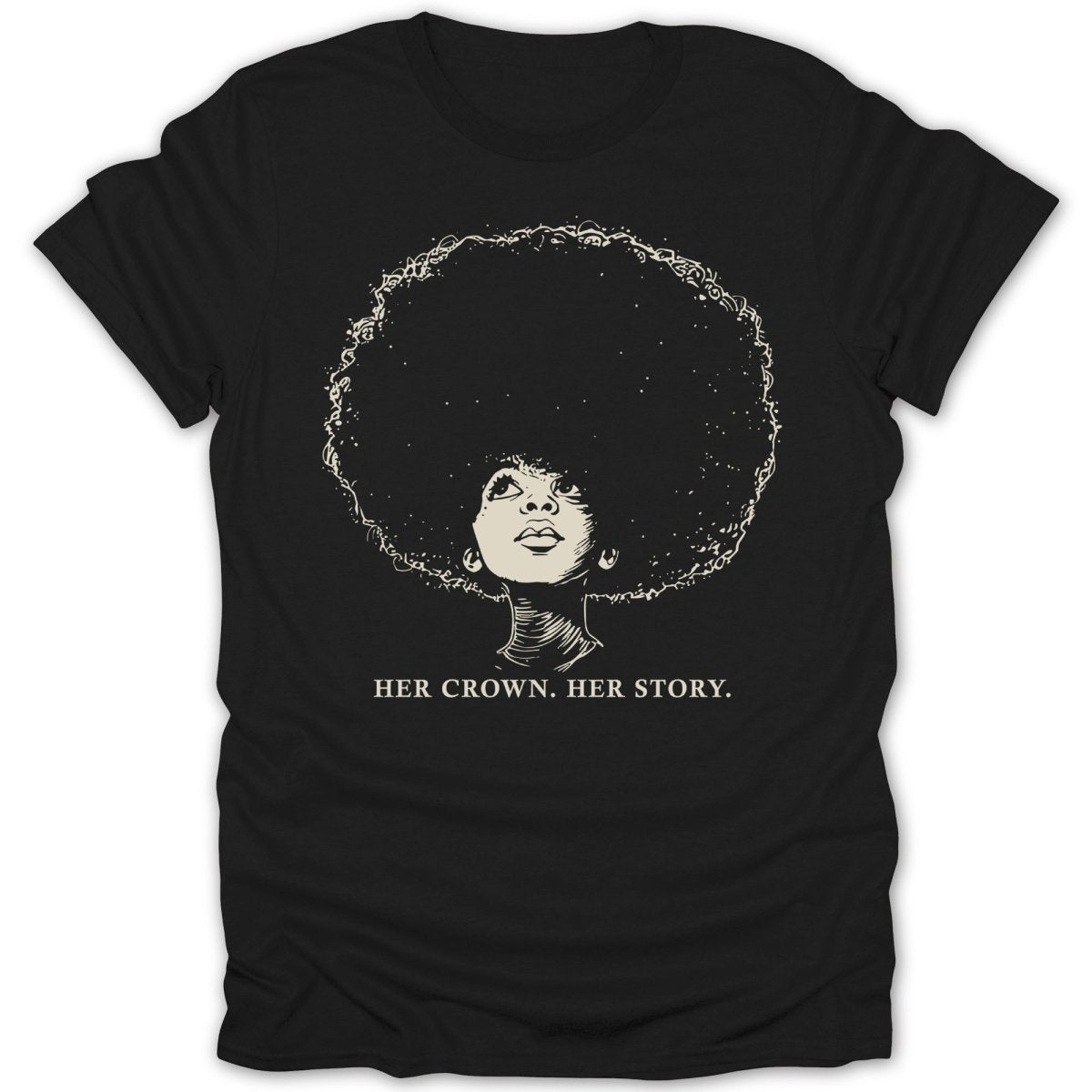 Afro Girl Portrait W/ Quotes Tee - Zion Threadz