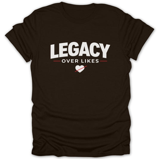 Legacy Over Likes Tee - Zion Threadz