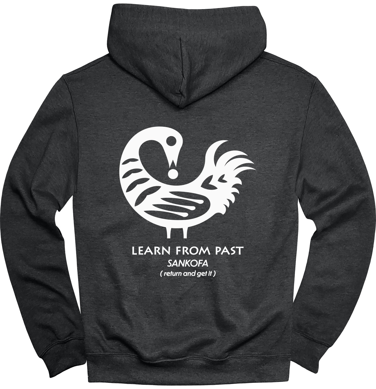 Learn From Past Sankofa Return and Get It Hoodie