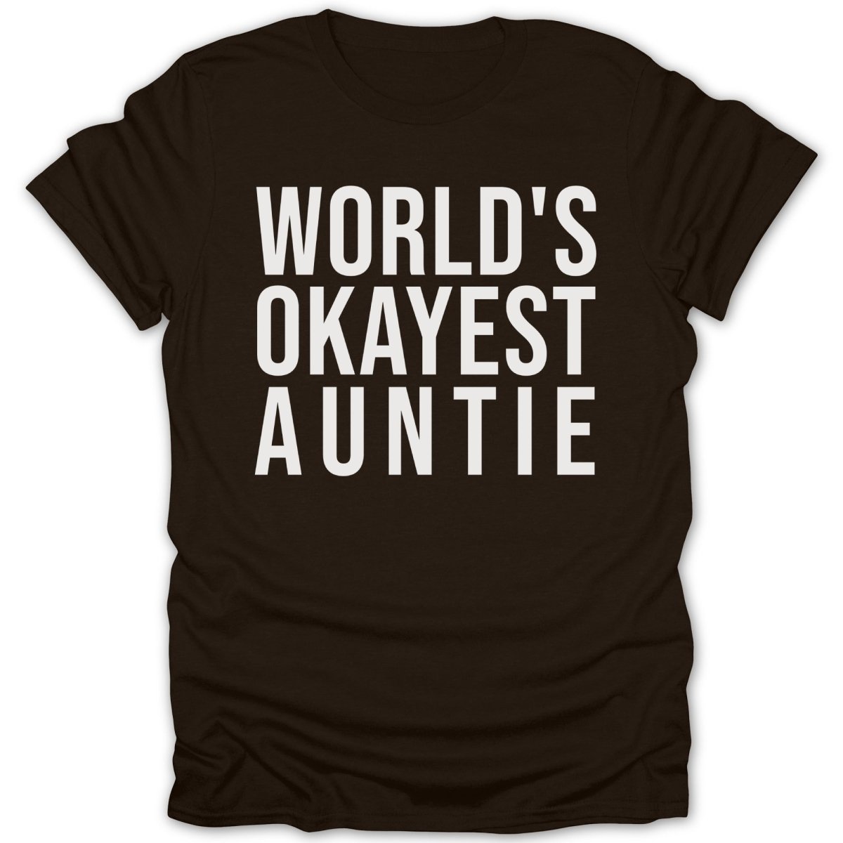World's Okayest Auntie Tee - Zion Threadz