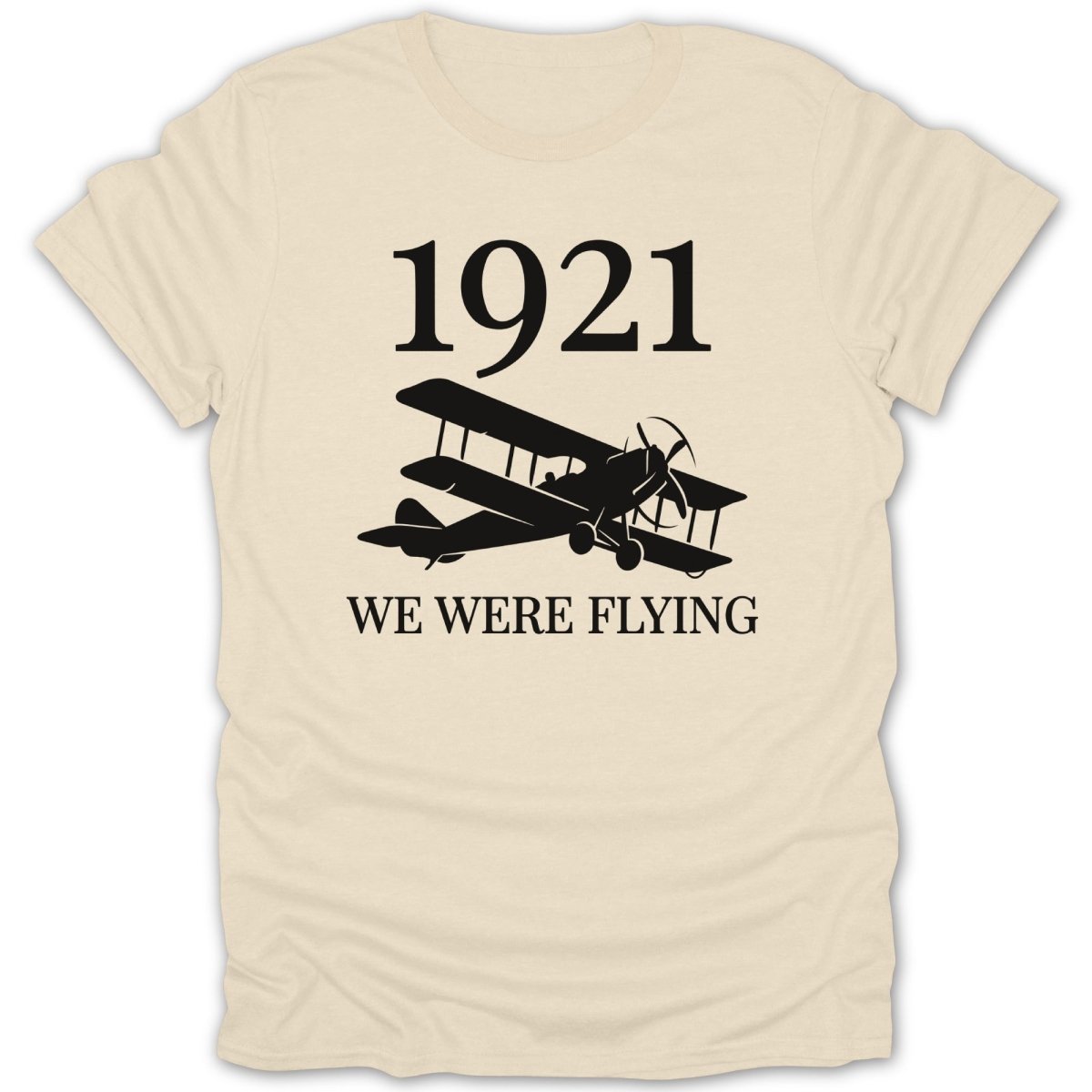 1921 We Were Flying Tee - Zion Threadz