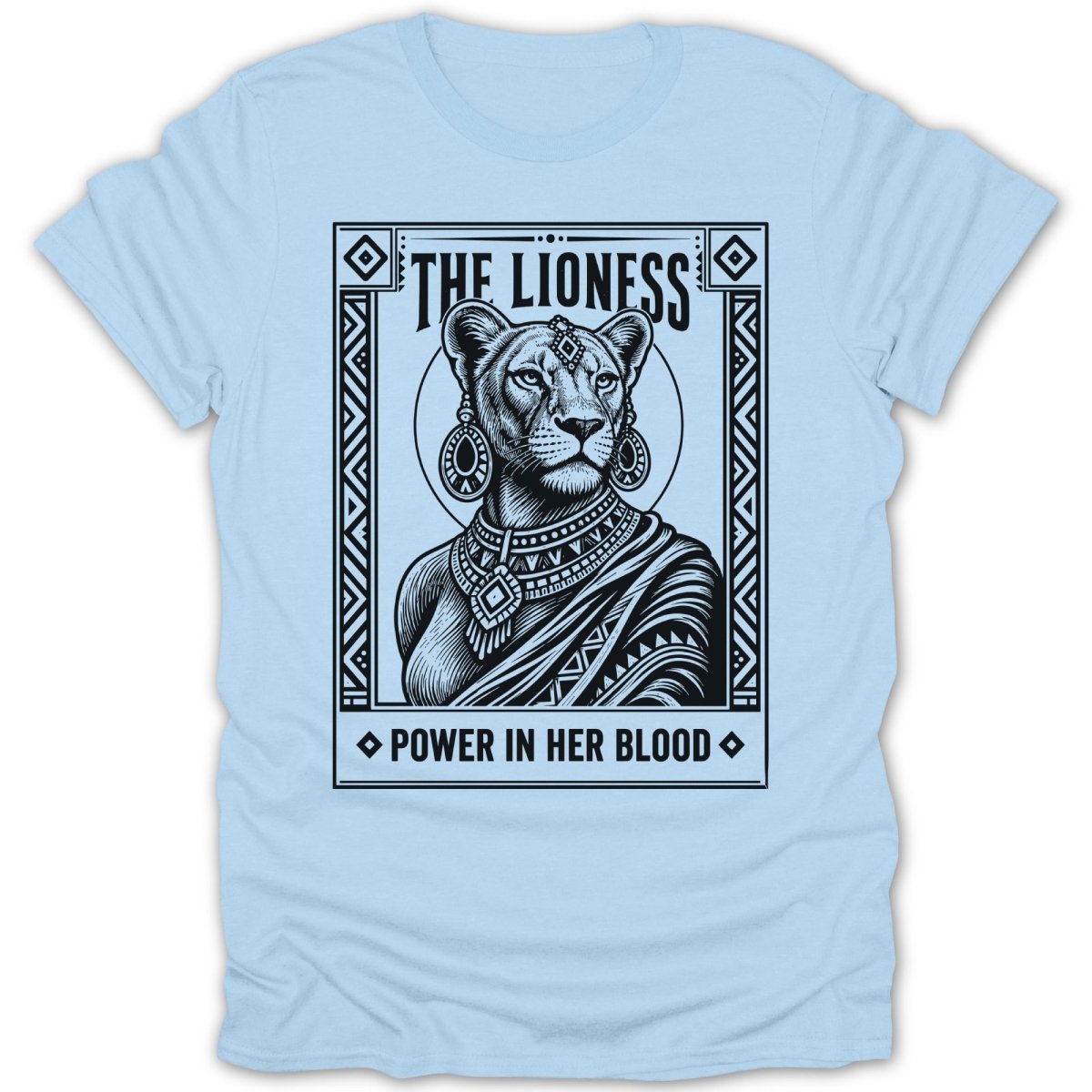 The Lioness: Power In Her Blood Tee - Zion Threadz