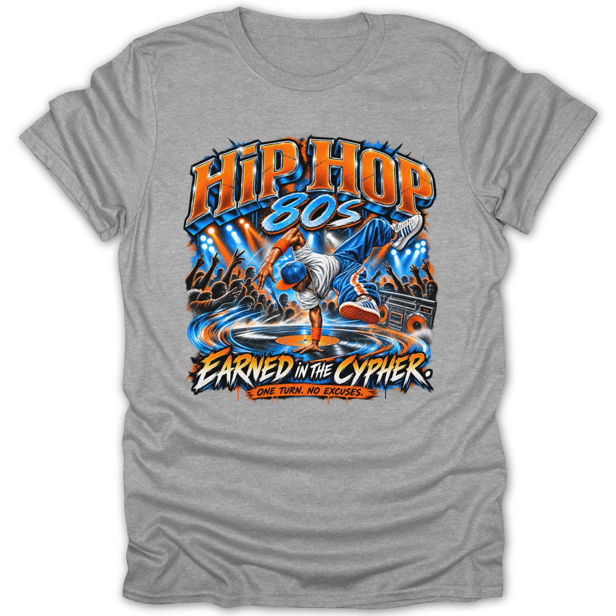 Gray t-shirt with "HIP HOP 80S EARNED IN THE CYPHER" graphic featuring a breakdancer.