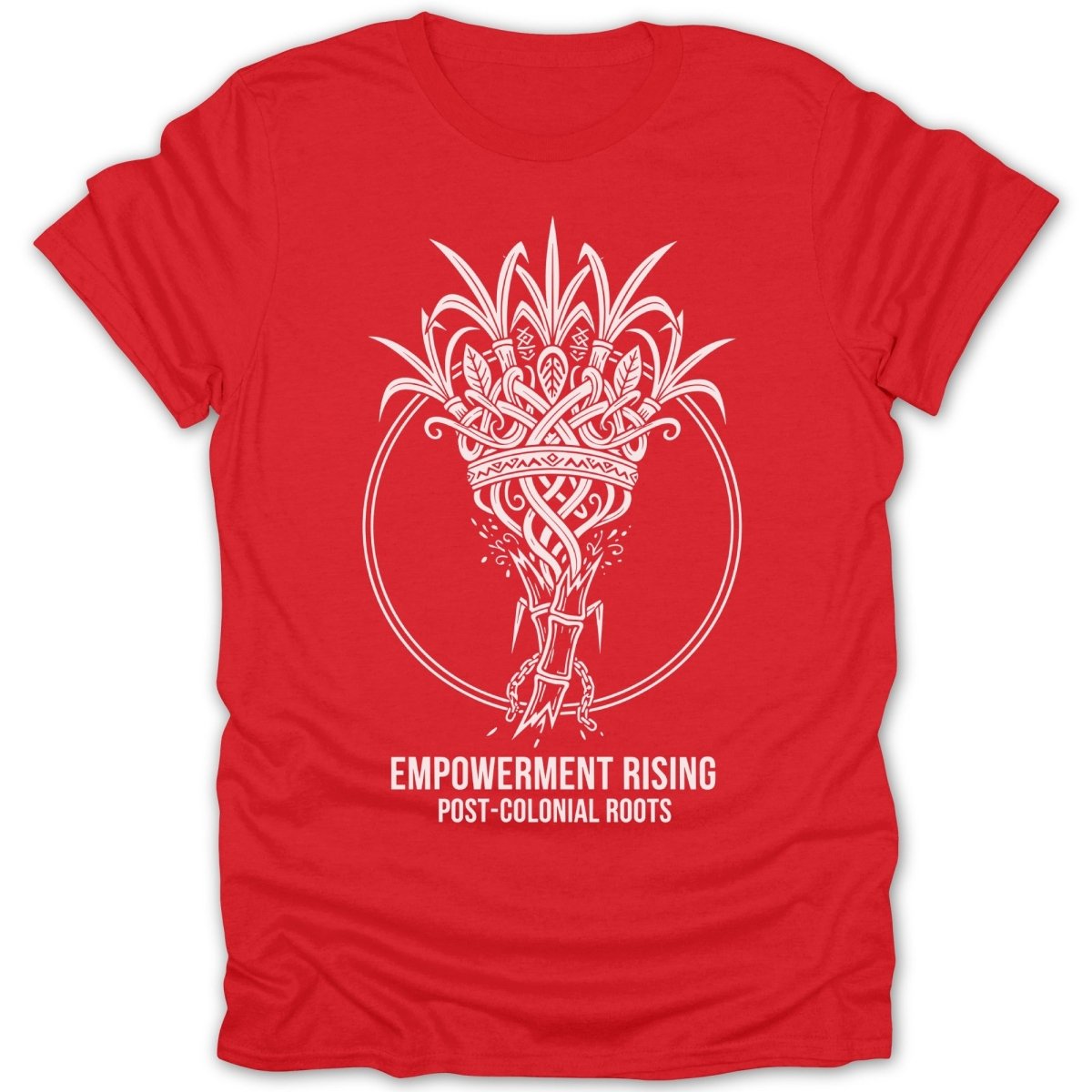 Empowerment Rising Post Colonial Roots Graphic Tee - Zion Threadz