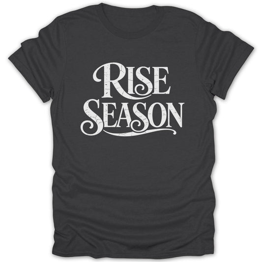 Rise Season Tee - Zion Threadz