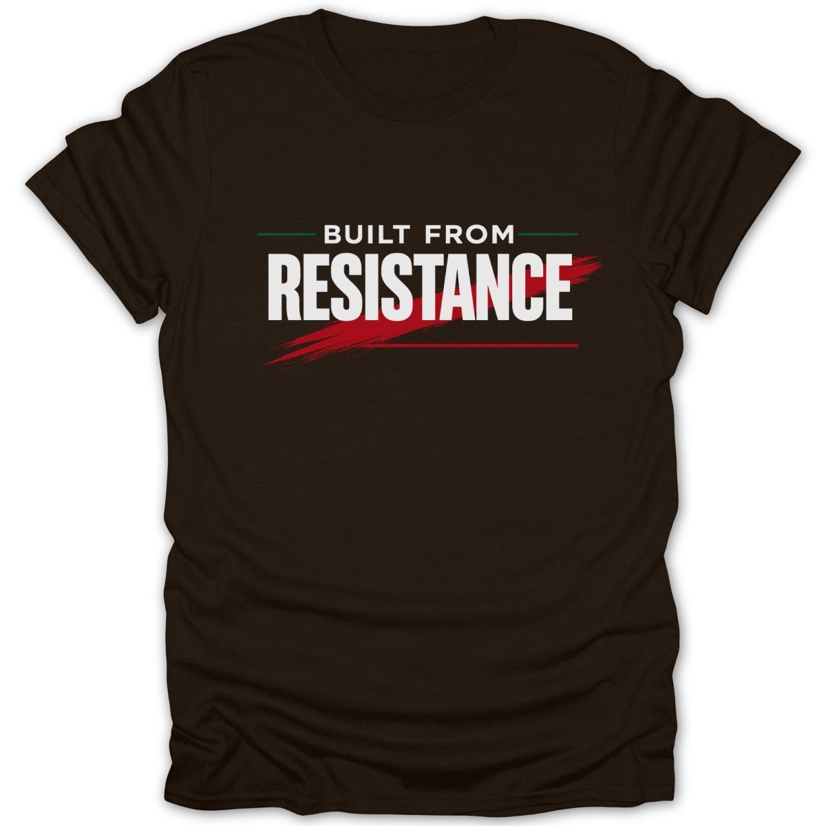 Built From Resistance Tee - Zion Threadz