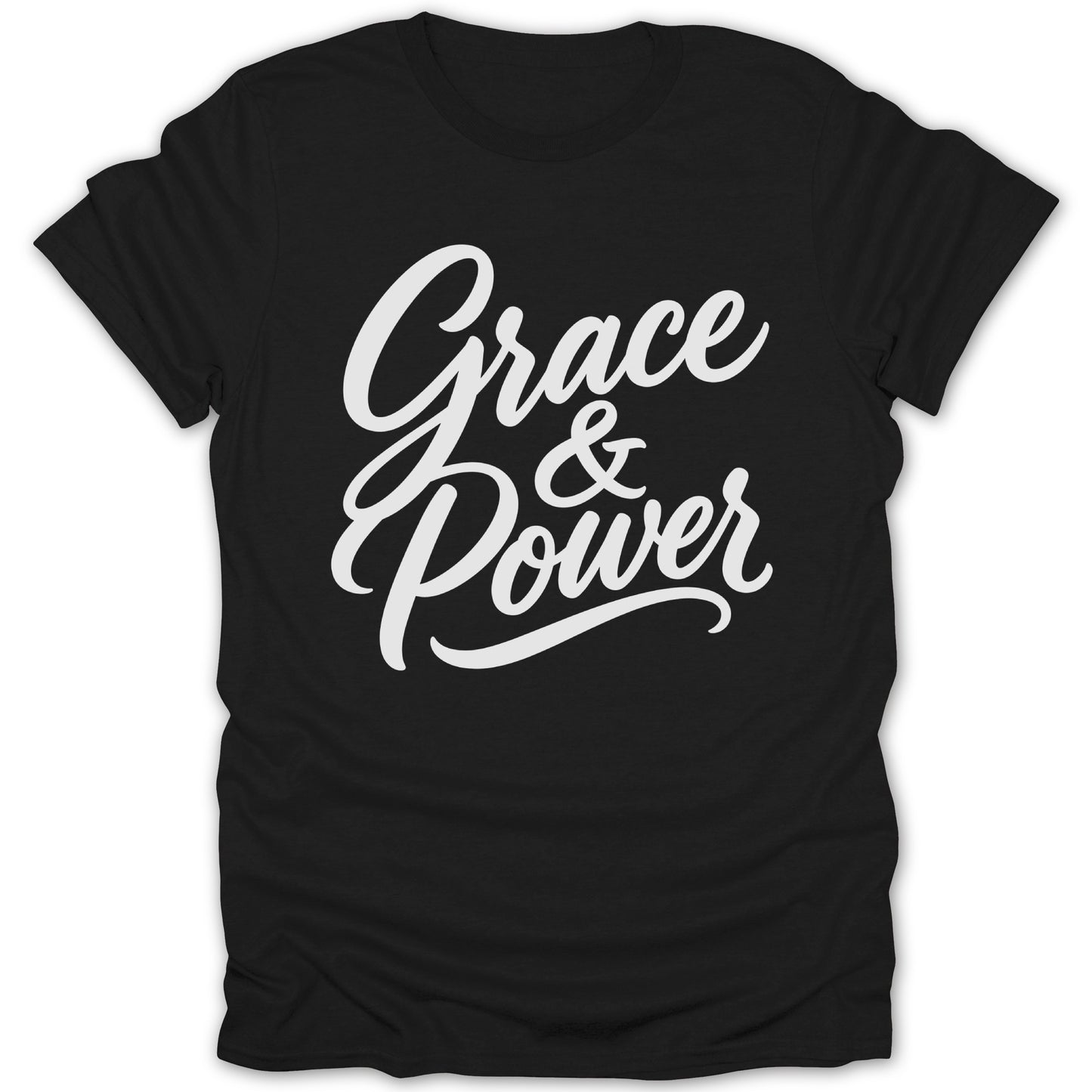 Black t-shirt with white text "Grace & Power" in a cursive font.