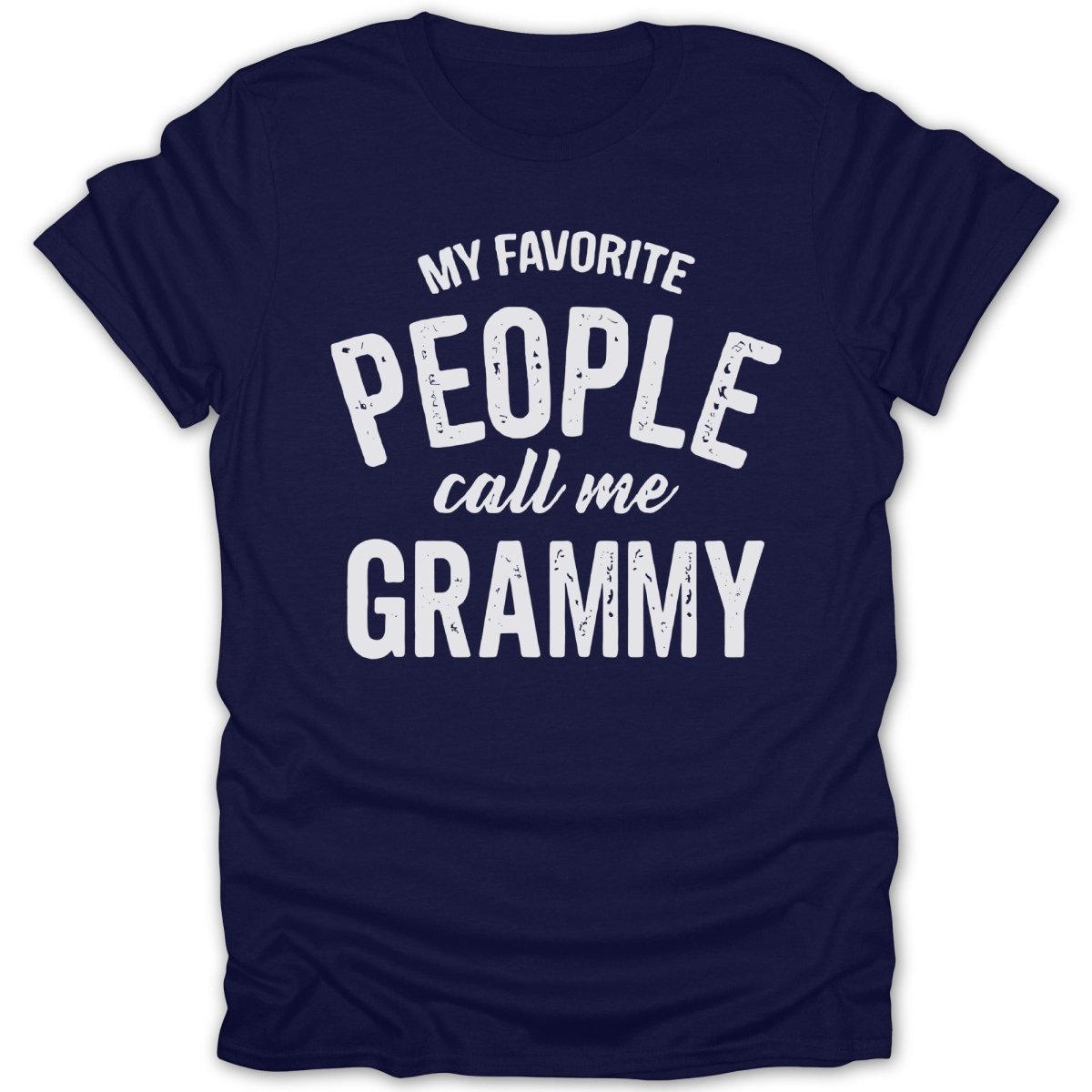 My Favorite People Call Me Grammy Tee - Zion Threadz