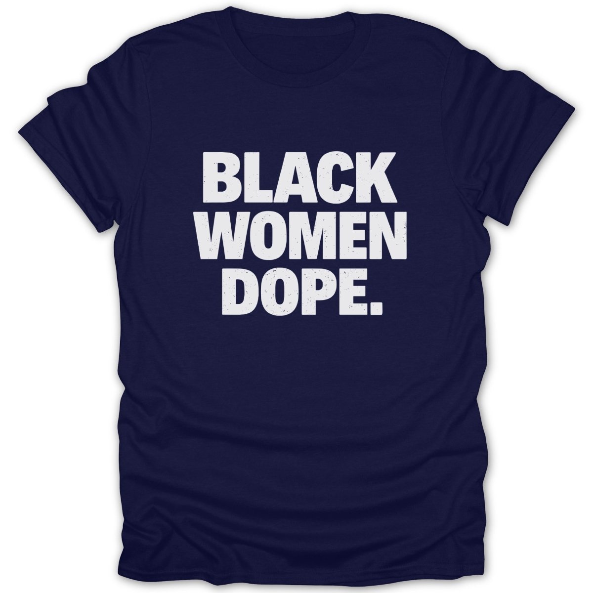 Black Women Dope Tee - Zion Threadz