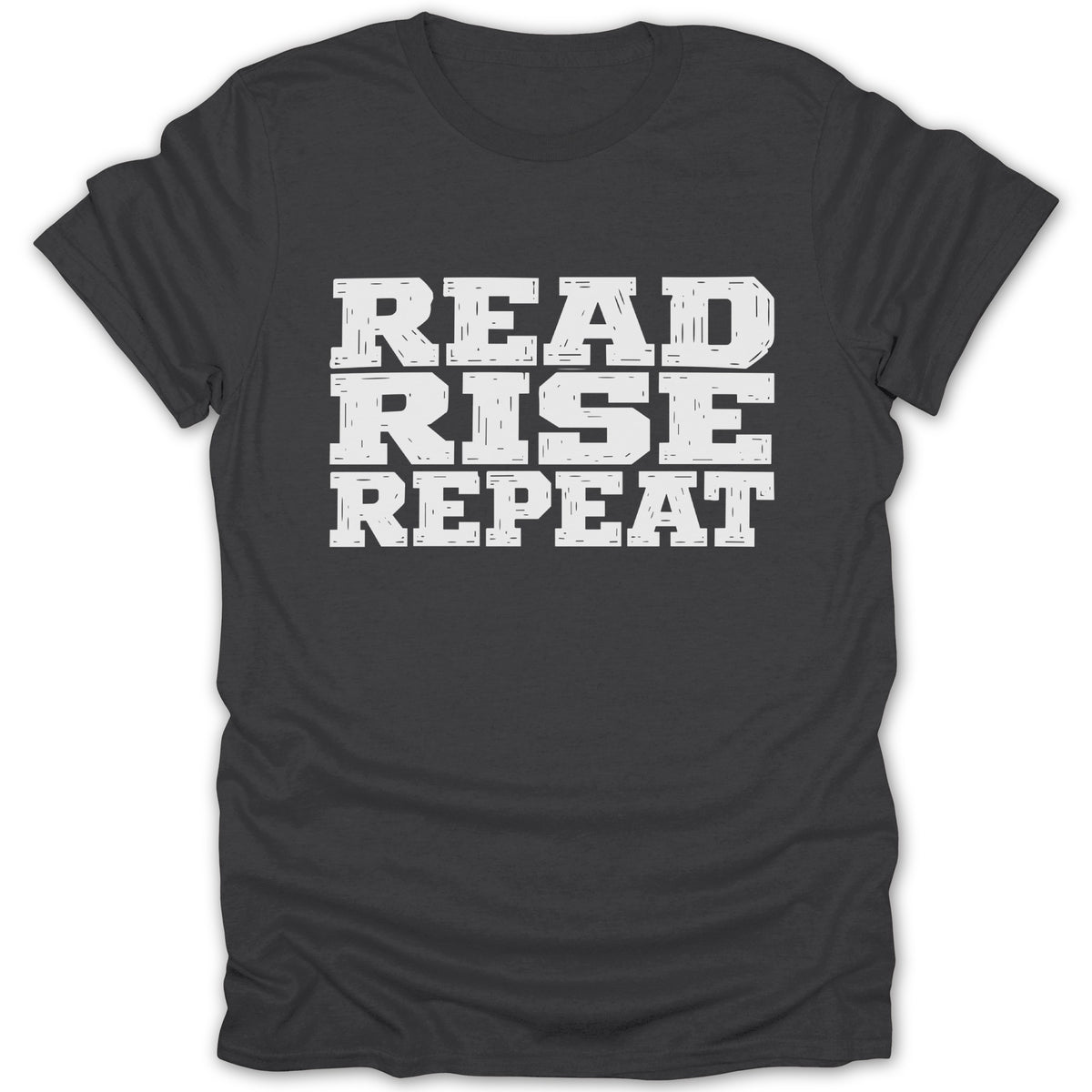 Dark grey t-shirt with white text "READ RISE REPEAT" in block letters.