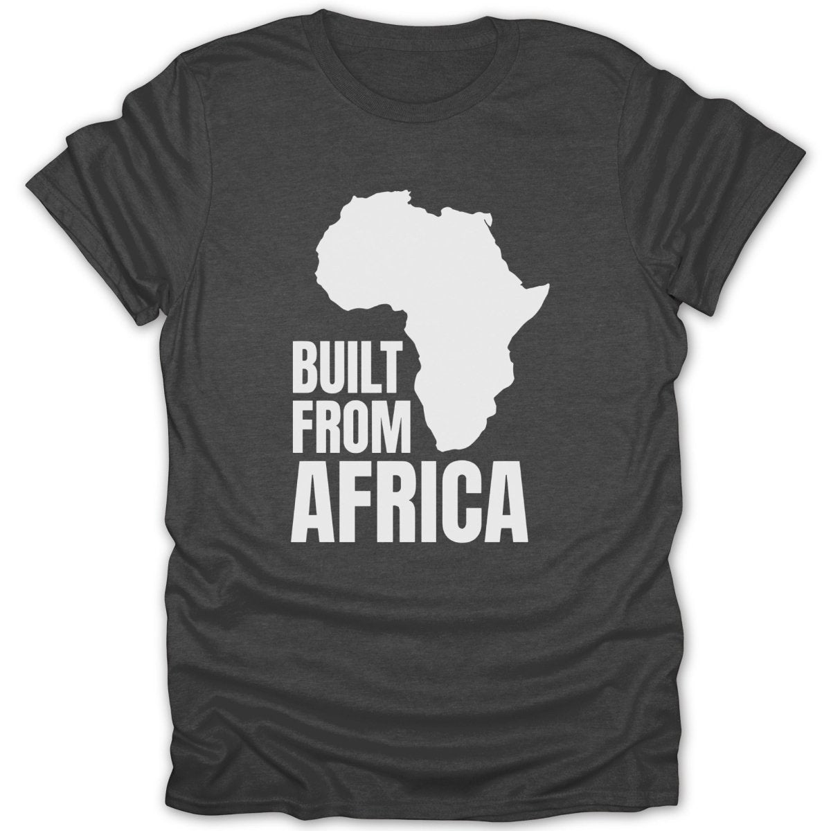 Built From Africa Tee - Zion Threadz