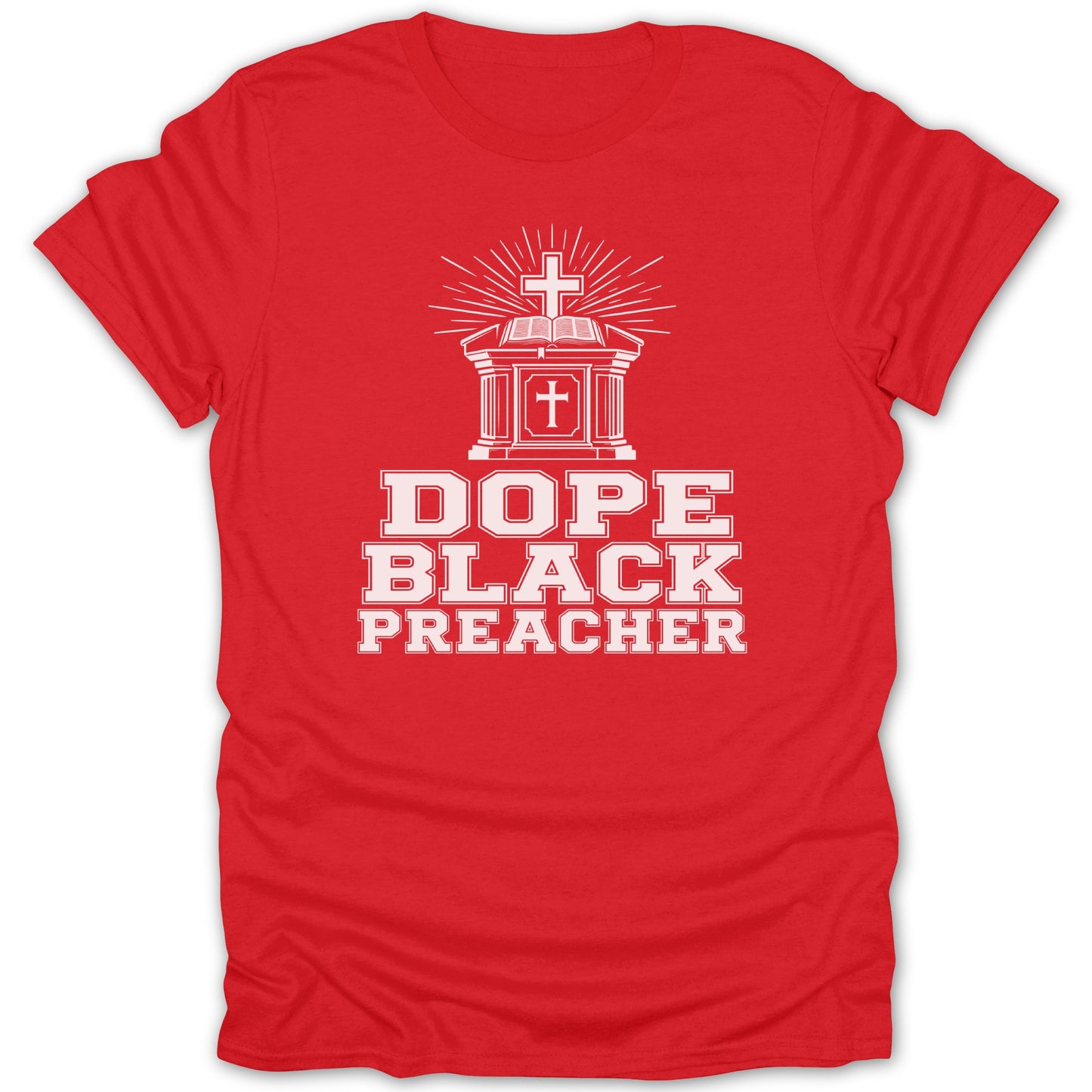 Red t-shirt with white text "DOPE BLACK PREACHER" and religious imagery.