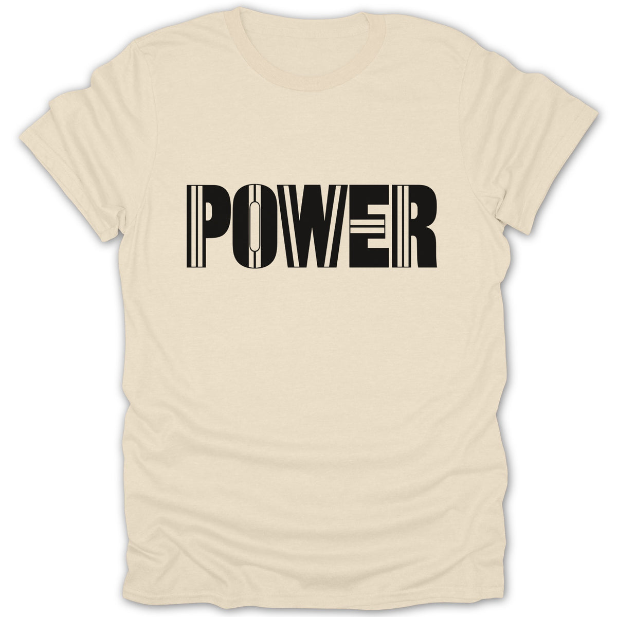 Cream t-shirt with black "POWER" text in a stylized font.