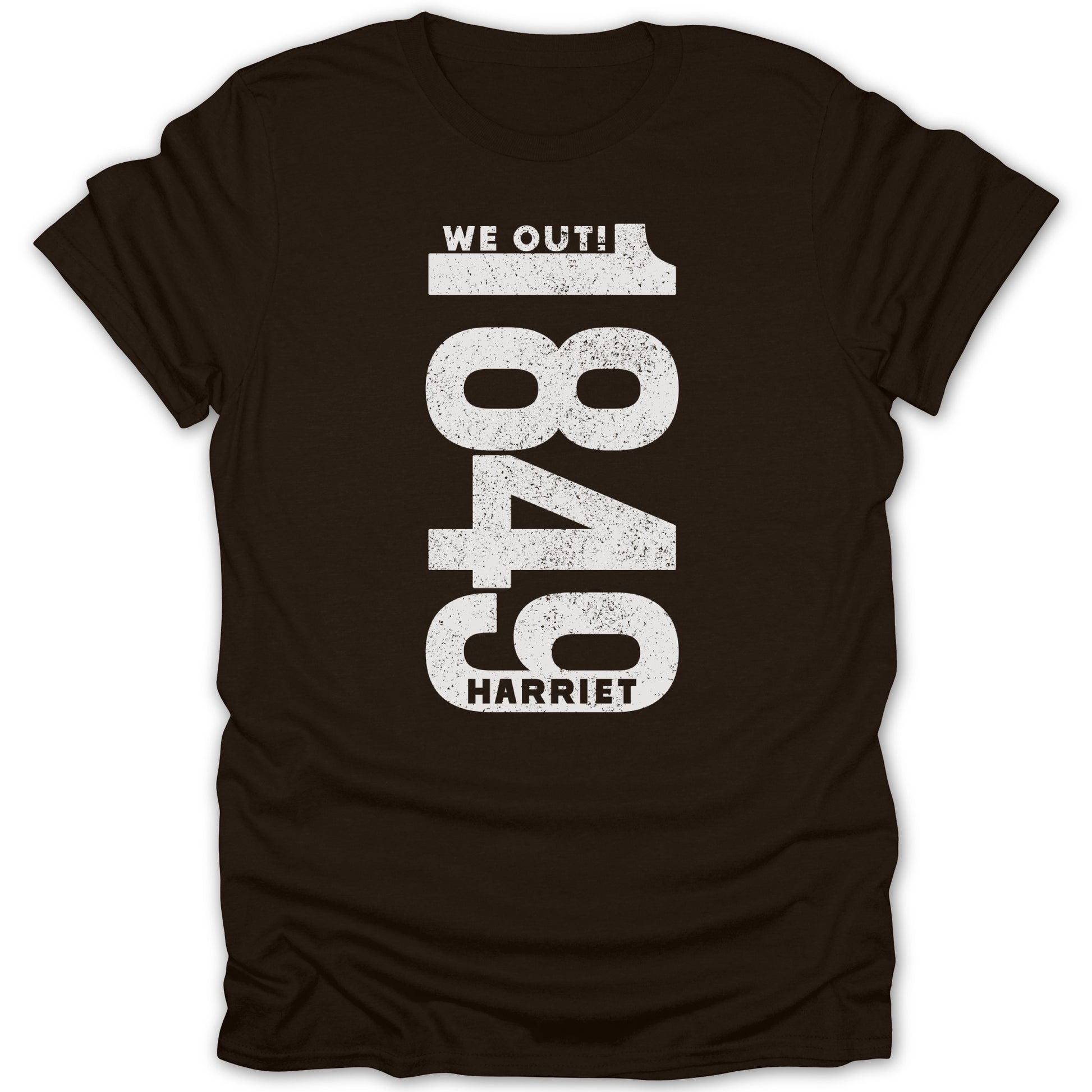 We Out 1849 Harriet Statement T-Shirt