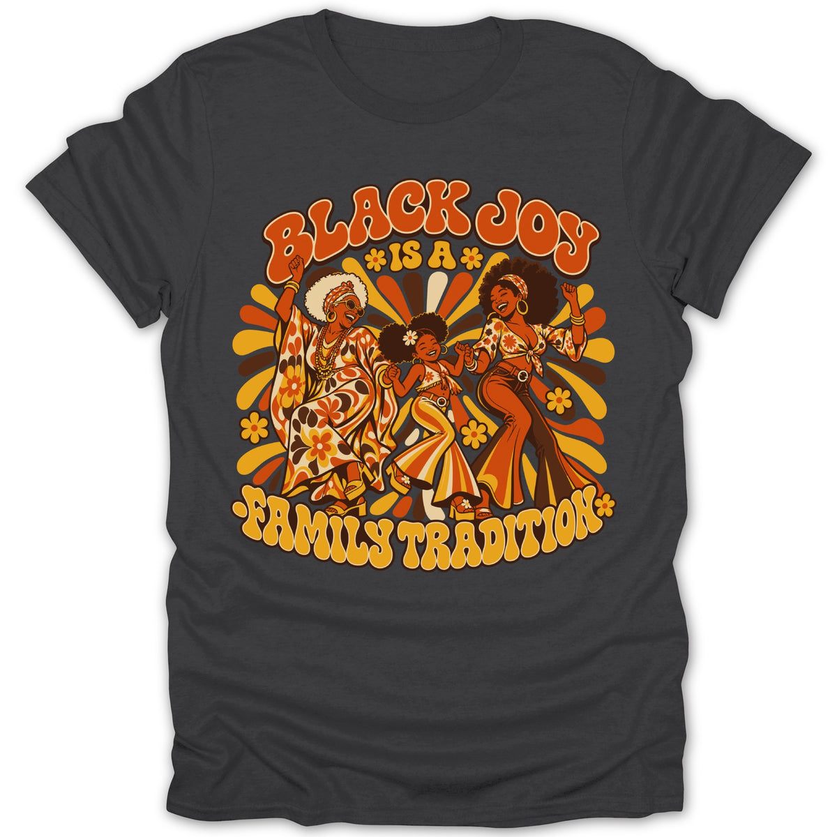Three women dance joyfully in retro clothing with text "Black Joy is a Family Tradition".