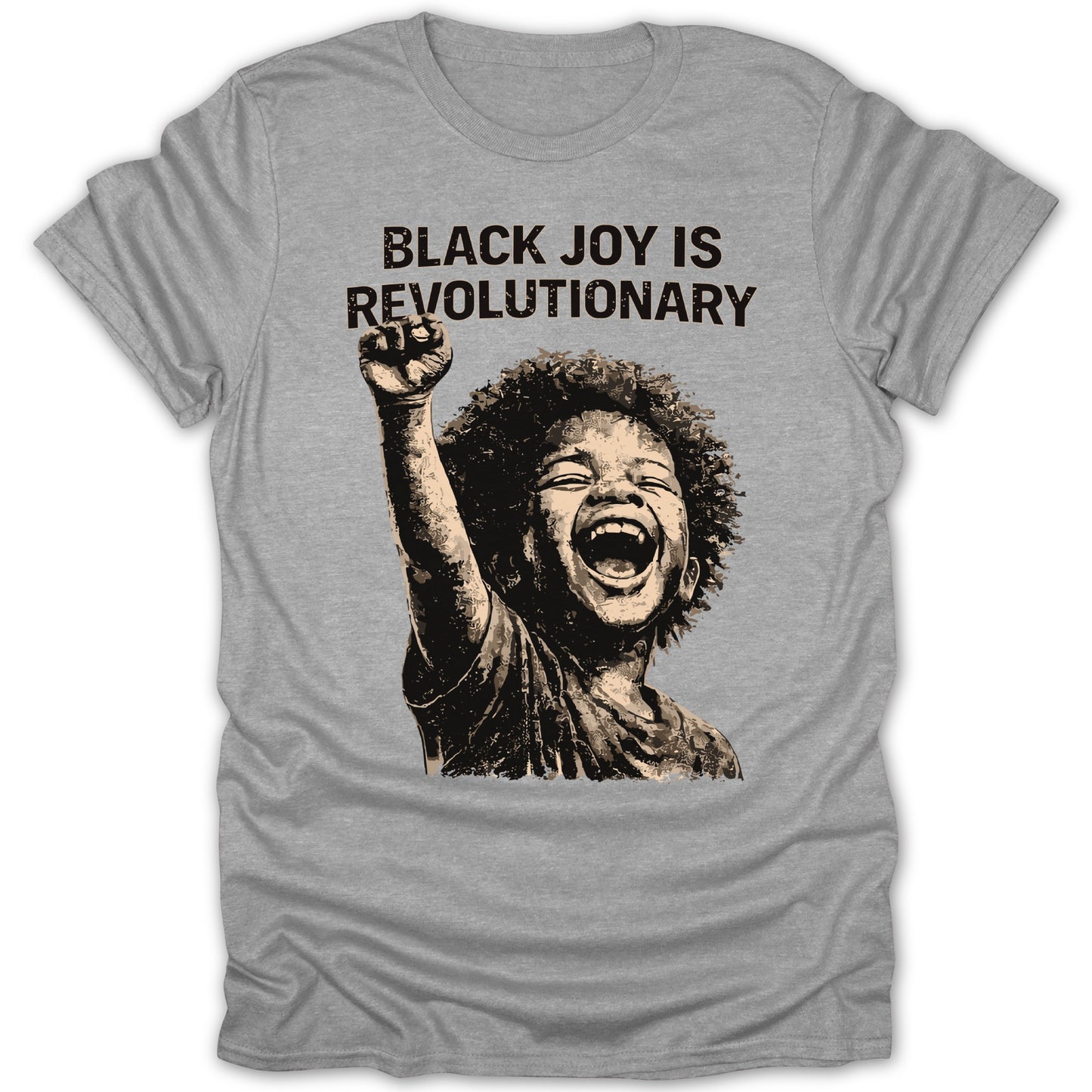 Black Joy Is Revolutionary Statement T-Shirt