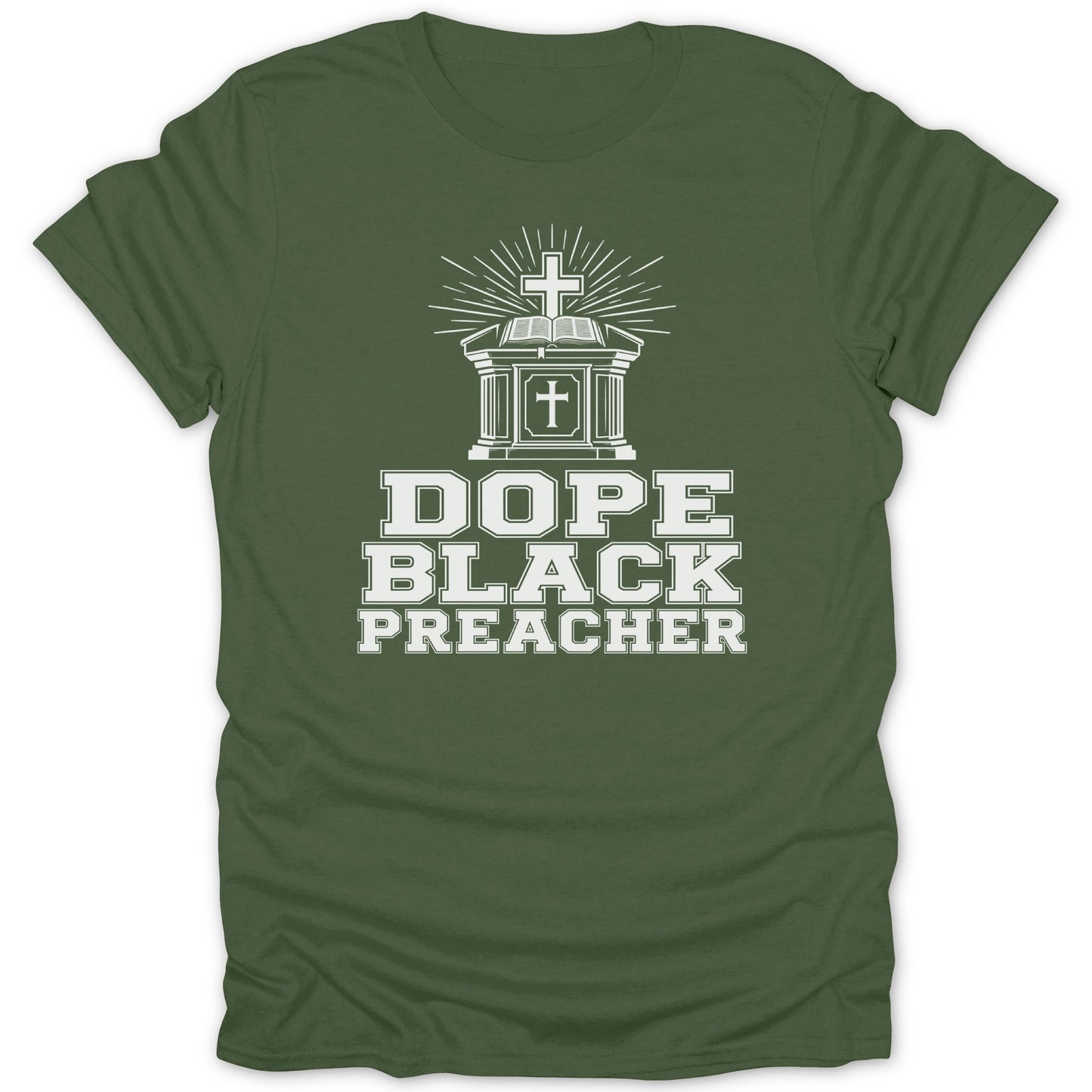 Green t-shirt with white graphic reading "DOPE BLACK PREACHER" and a cross.