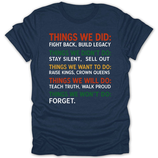 Things We Did Things Tee - Zion Threadz