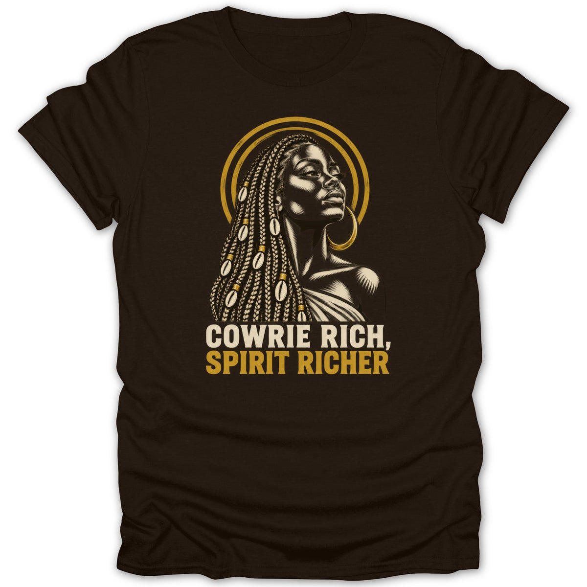 A dark brown short-sleeved t-shirt features a graphic print of a Black woman with braided hair and cowrie shells, with the text "COWRIE RICH, SPIRIT RICHER".