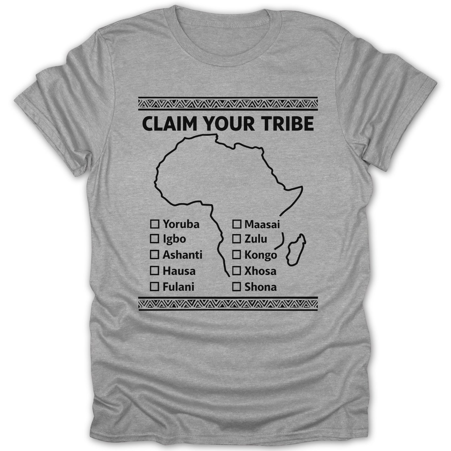 Claim Your Tribe Africa Map Heritage Design Shirt