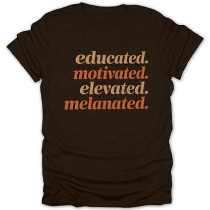 Educated Motivated Elevated Melanated T-shirt product