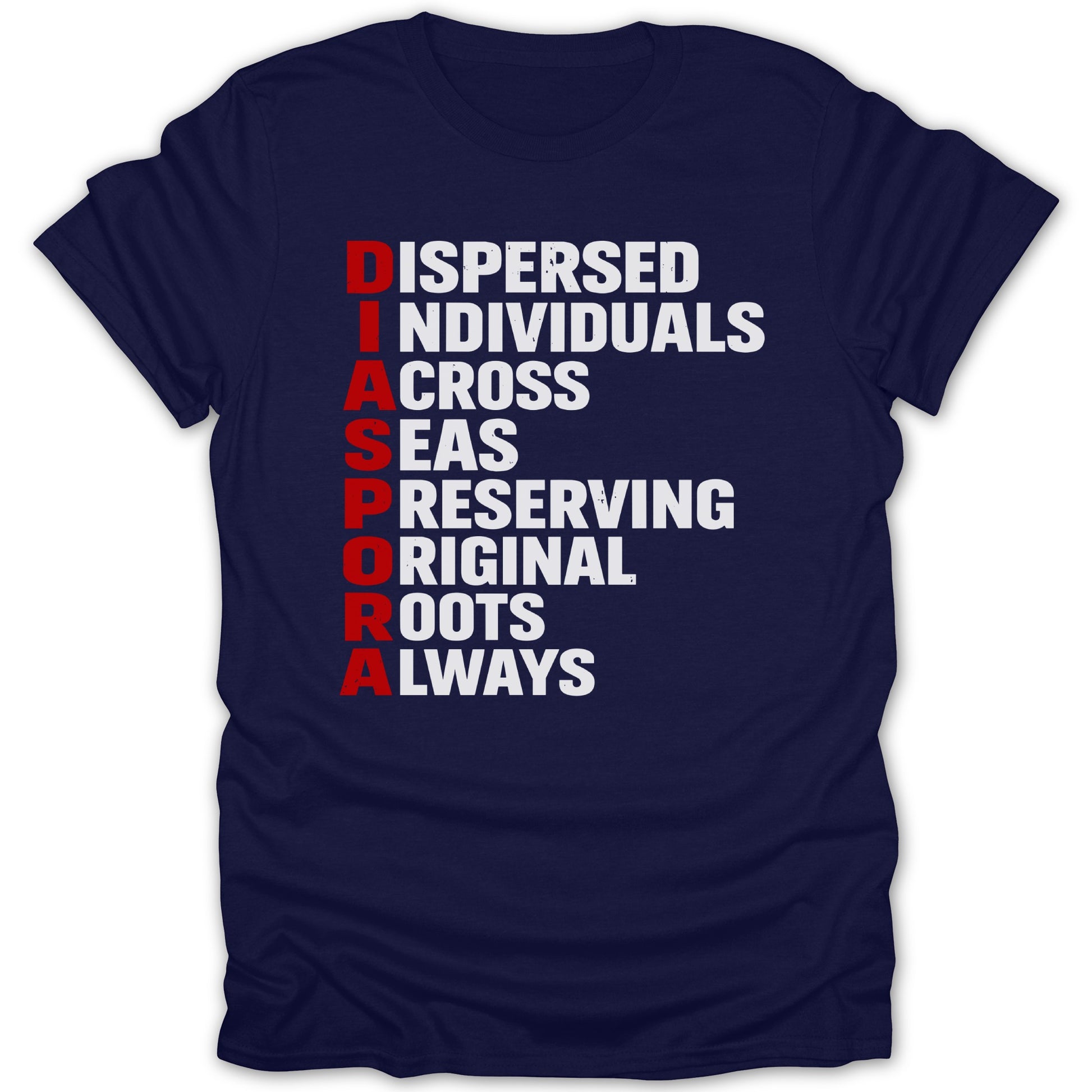 Dispersed Individuals Across Seas Preserving Roots Tshirt