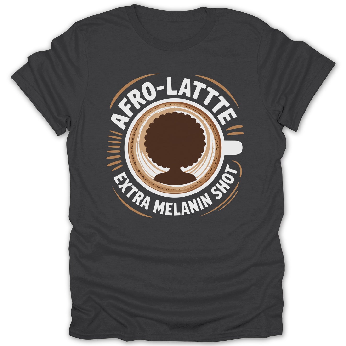 Afro-Latte Extra Melanin Shot T-Shirt product type