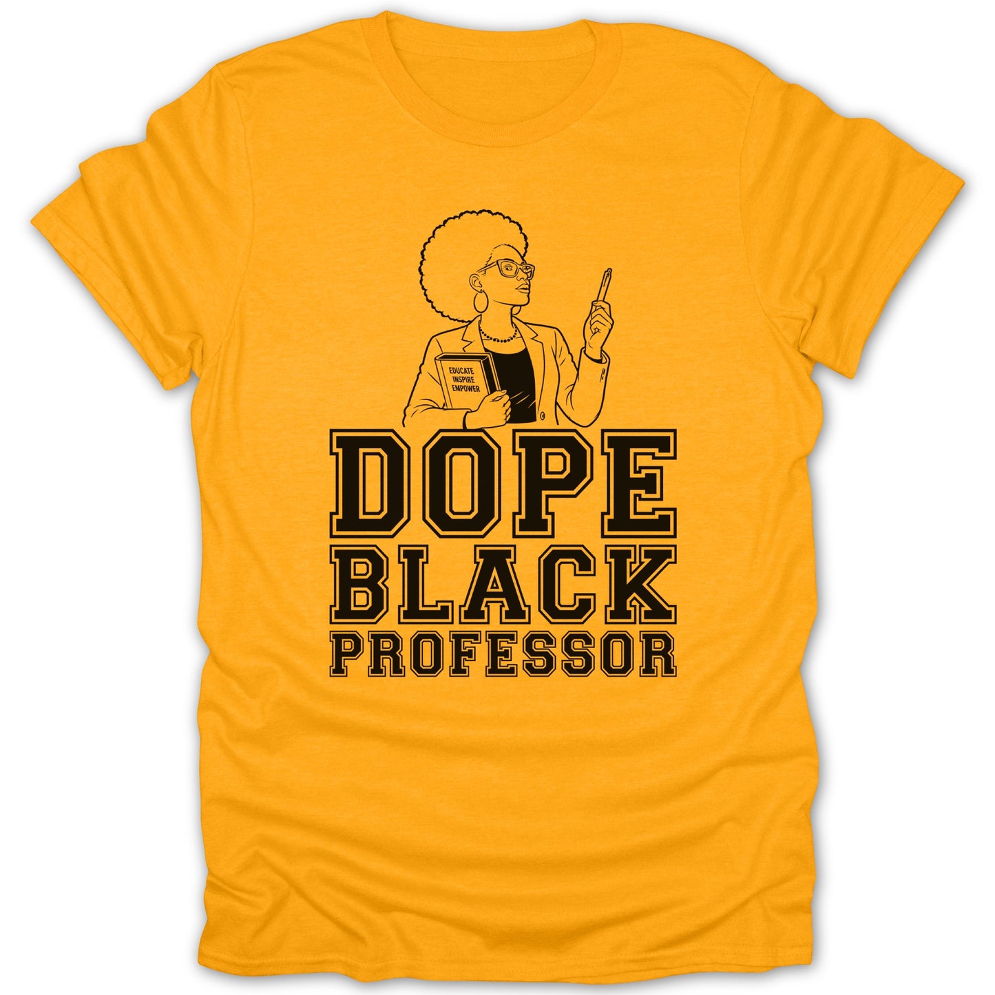 Gold t-shirt with black text and graphic of a woman holding a book and pen.
