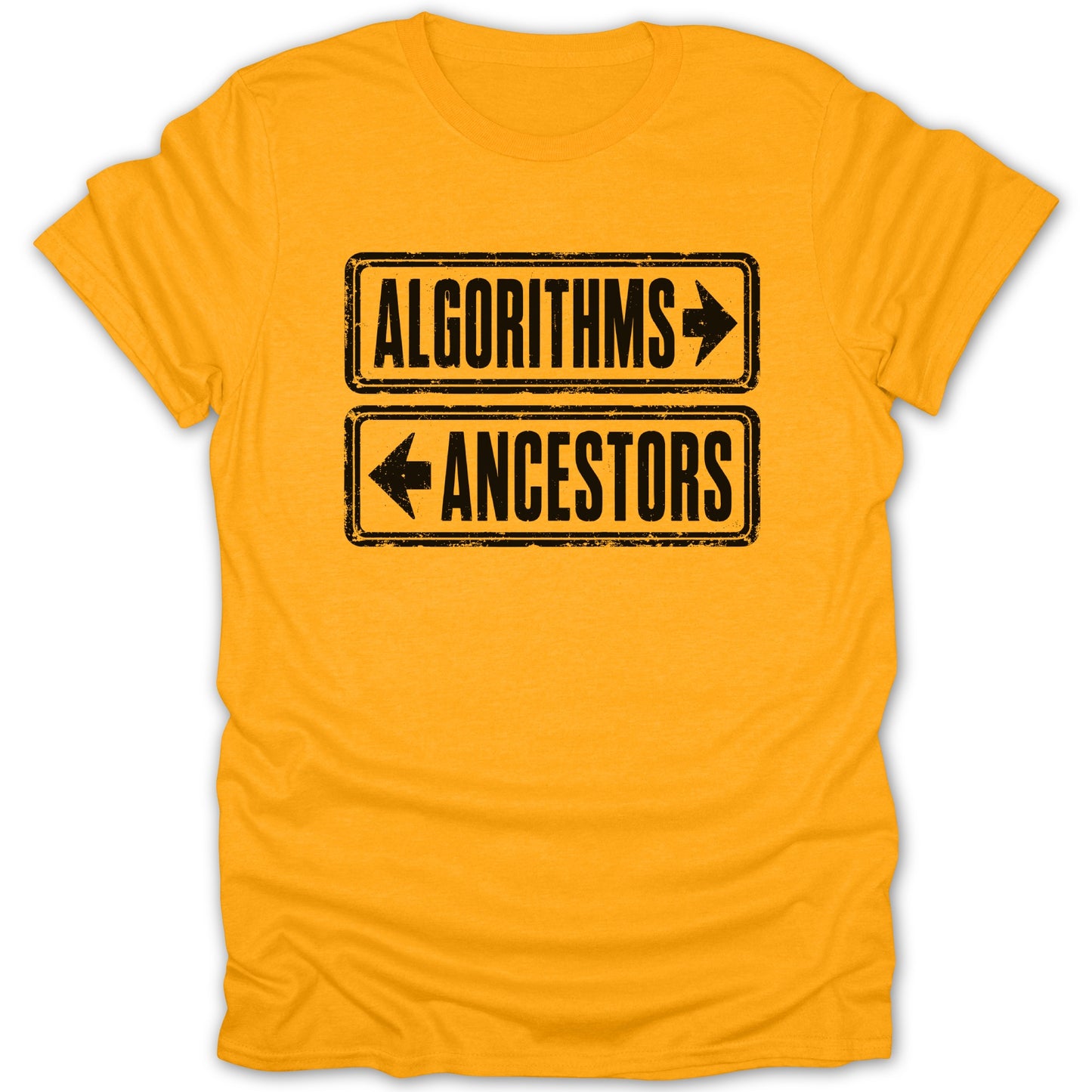 Yellow t-shirt with black signs pointing "Algorithms" right and "Ancestors" left.