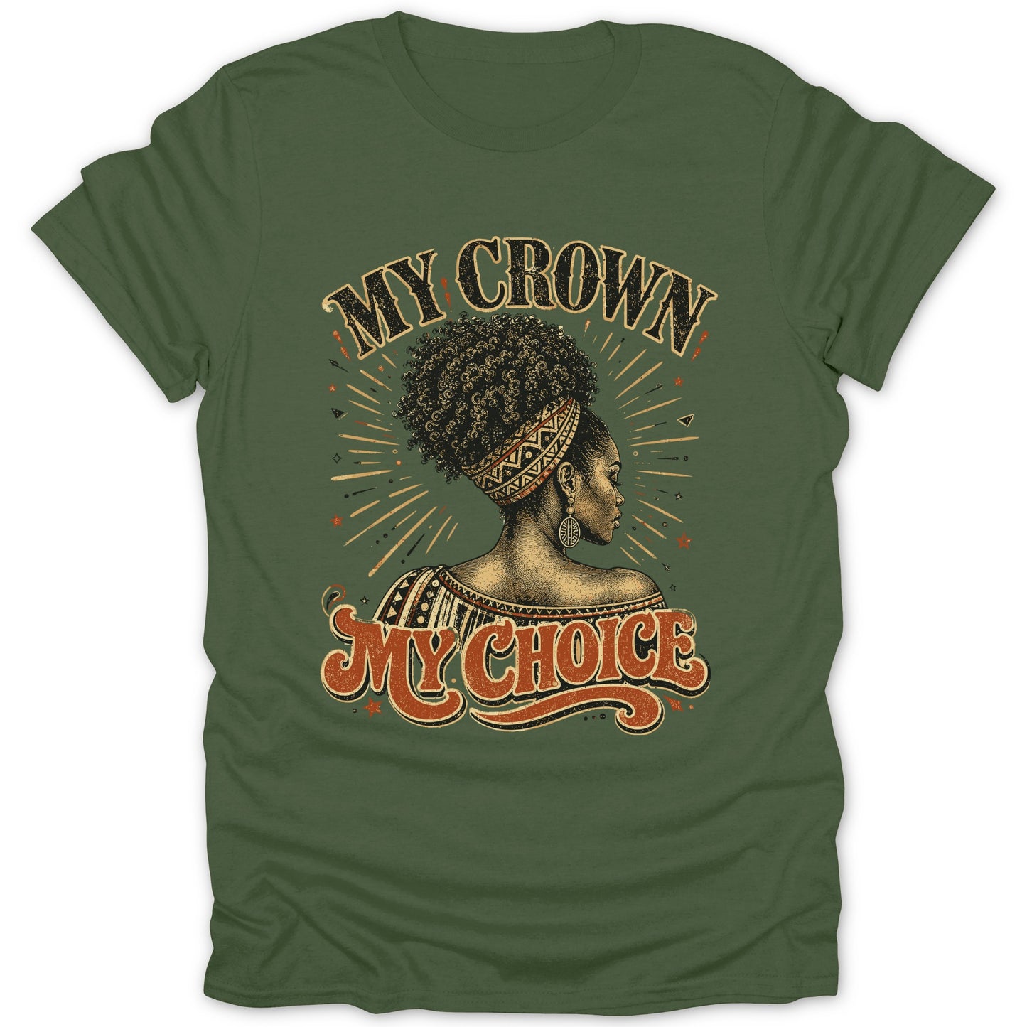 Green t-shirt with "My Crown My Choice" text and depiction of a Black woman.