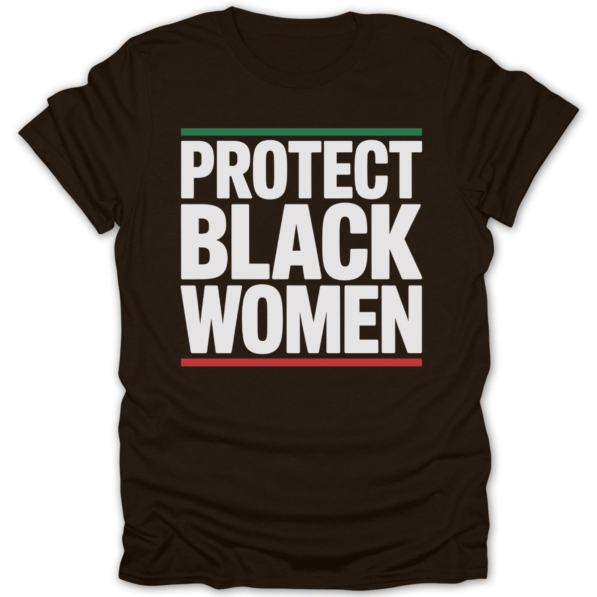 Protect Black Women Tee - Zion Threadz