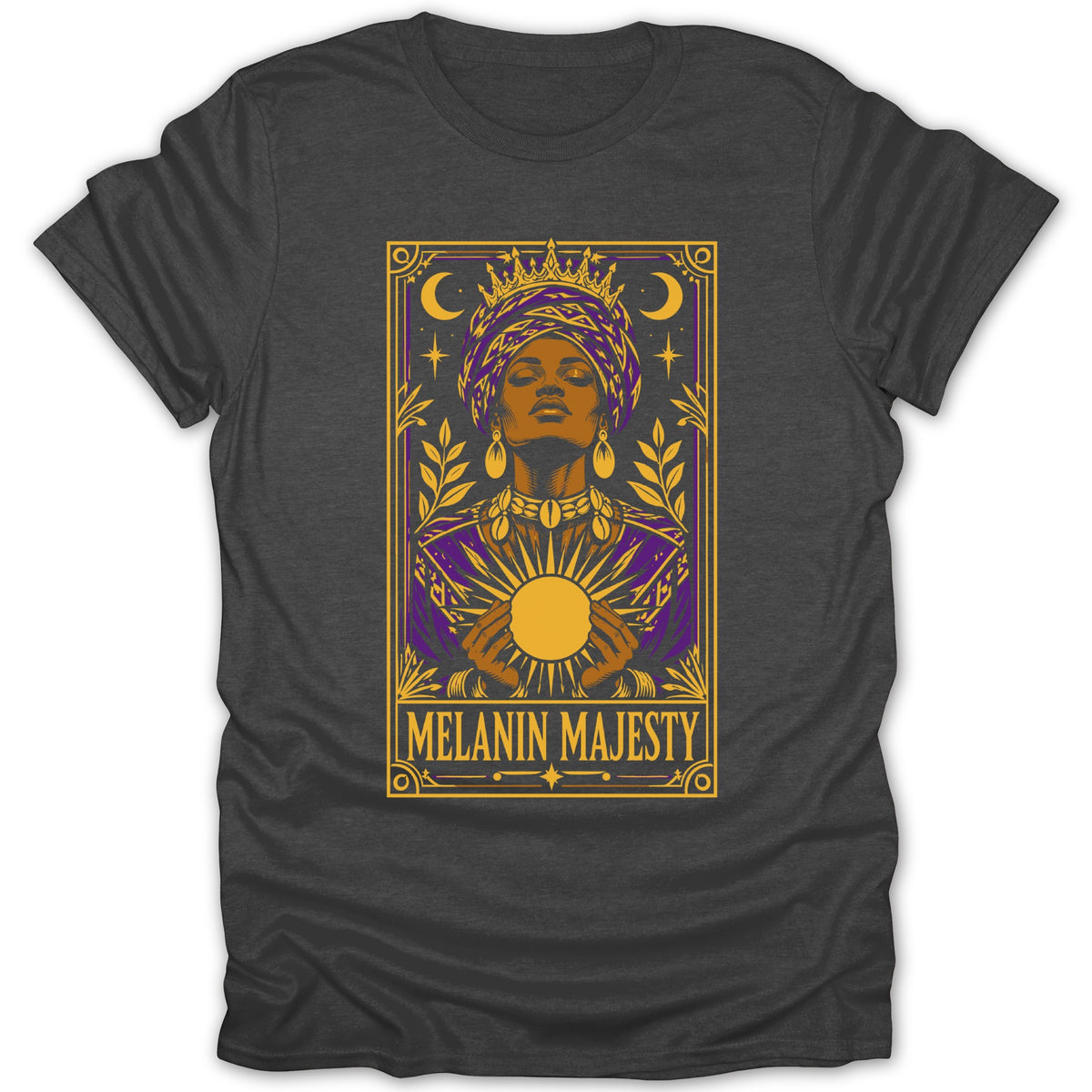 T-shirt with "Melanin Majesty" text and regal woman holding the sun.