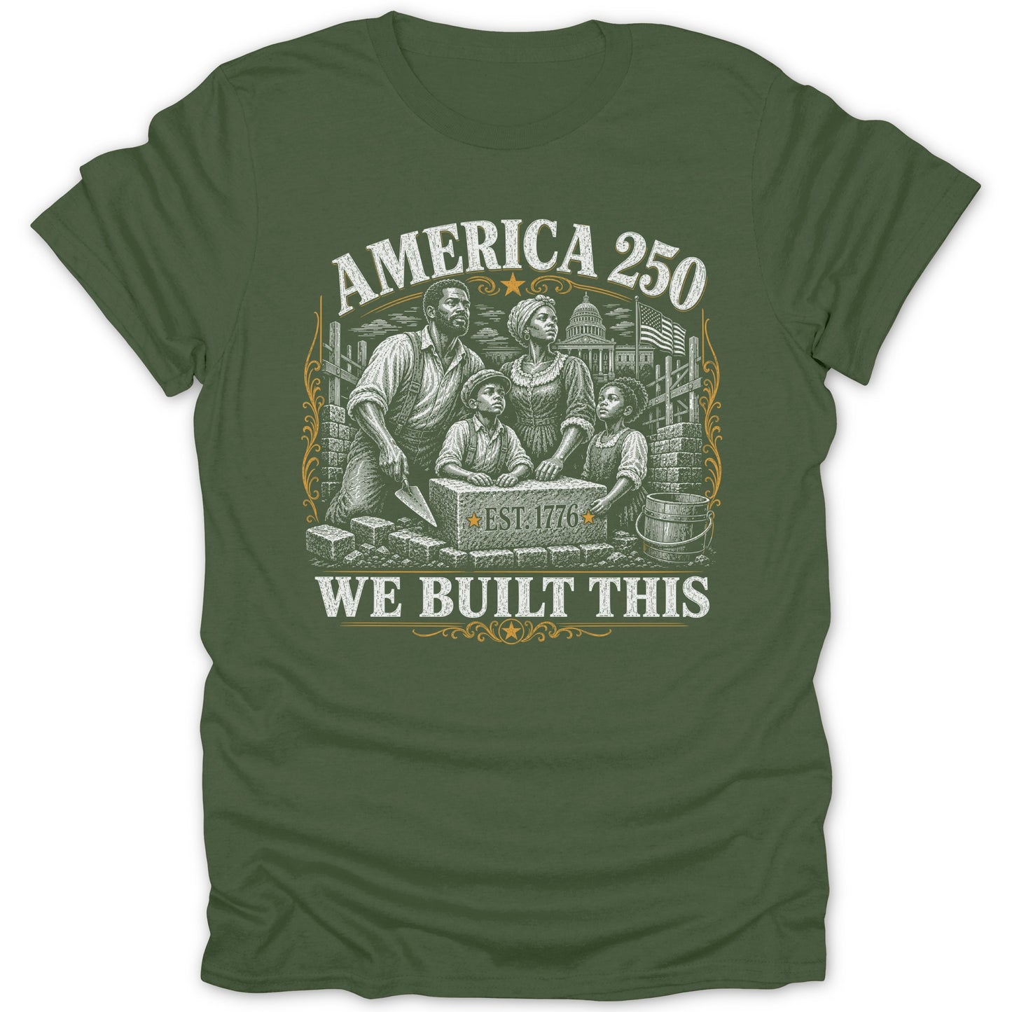 Black family building America 250, EST 1776, We Built This text.