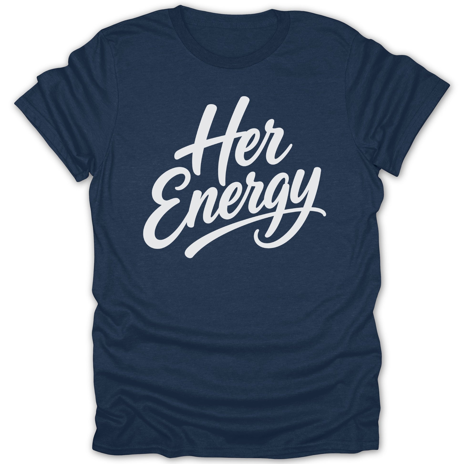 Navy t-shirt with white cursive text "Her Energy"