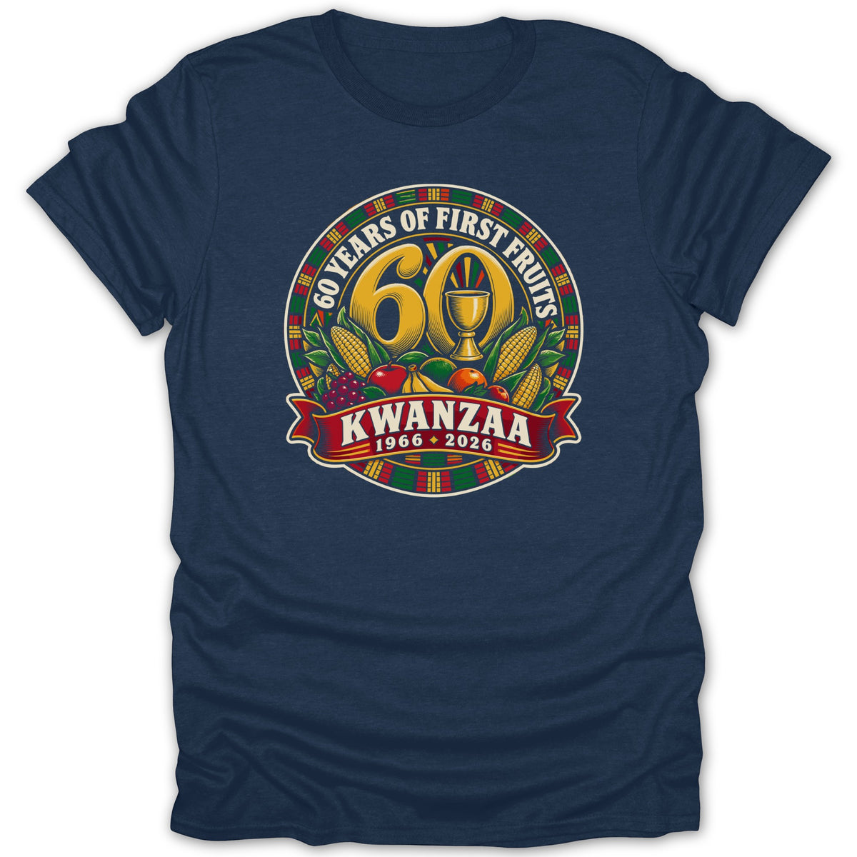 A dark blue t-shirt featuring a circular Kwanzaa graphic with the text 60 Years of First Fruits Kwanzaa 1966-2026.