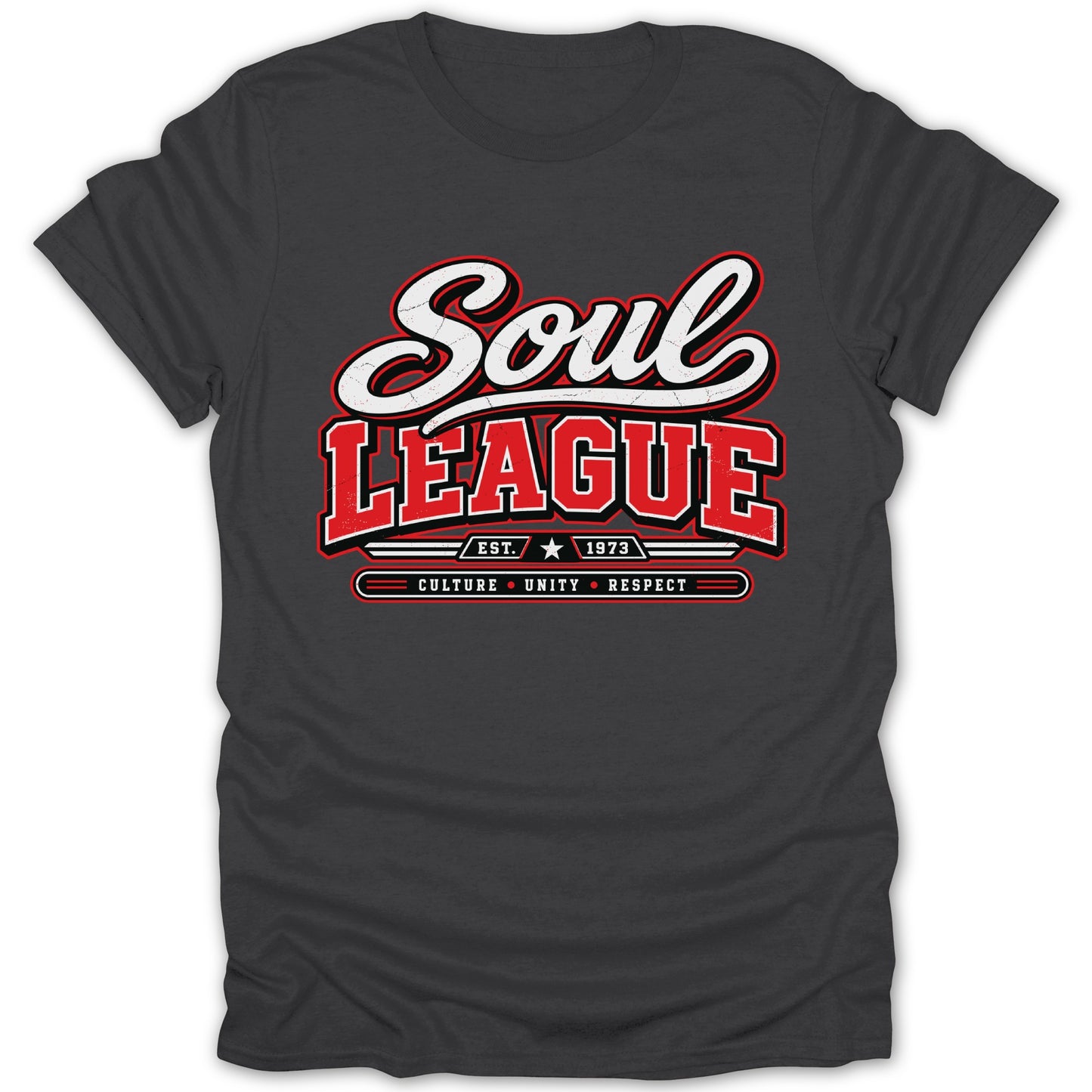 Dark grey t-shirt with "Soul League Est. 1973 Culture Unity Respect" graphic.