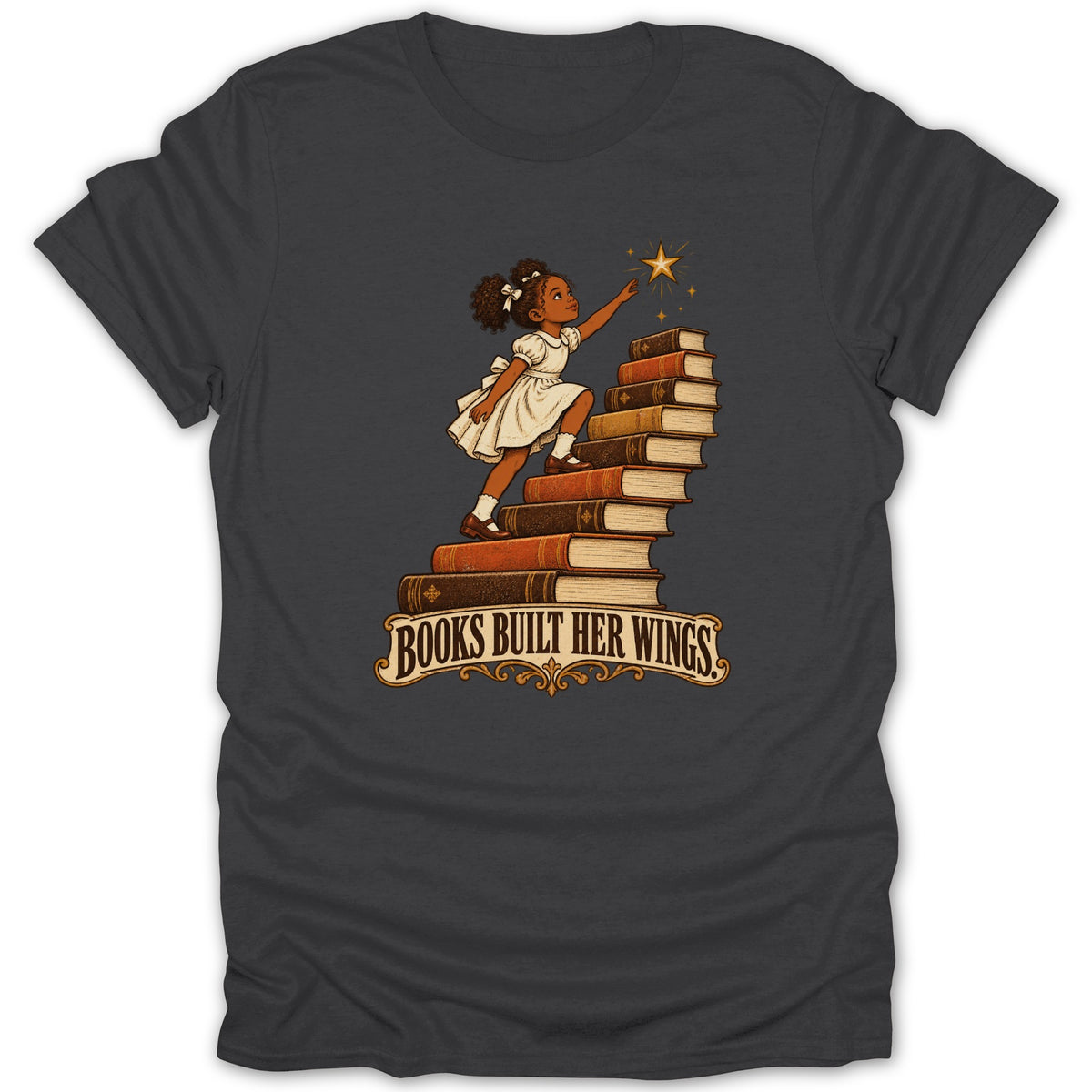 Illustration of a girl climbing books towards a star, with text "Books Built Her Wings".