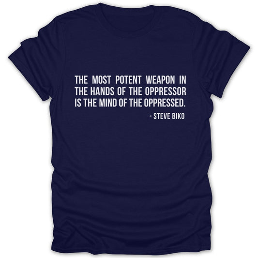 Most Potent Weapon - Steve Biko Tee - Zion Threadz