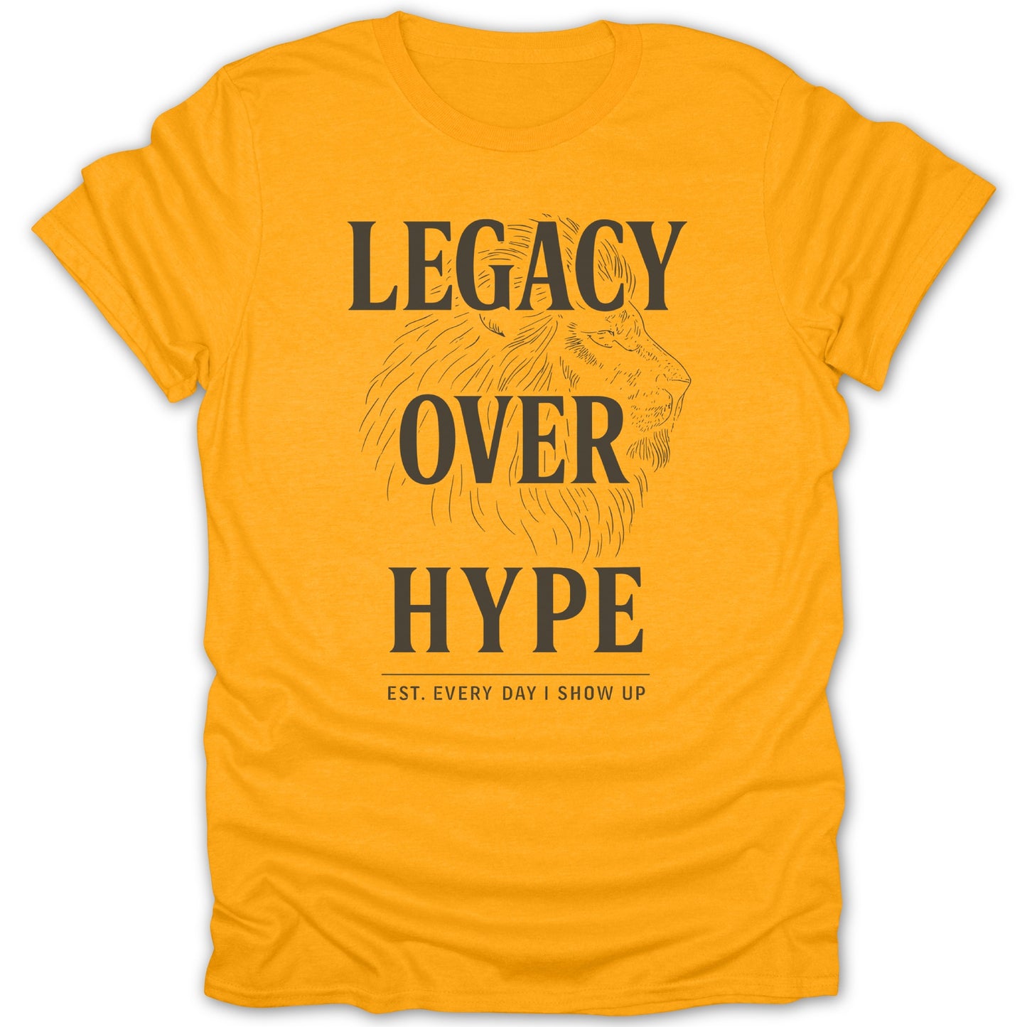 Legacy Over Hype Motivational Graphic Tee product type