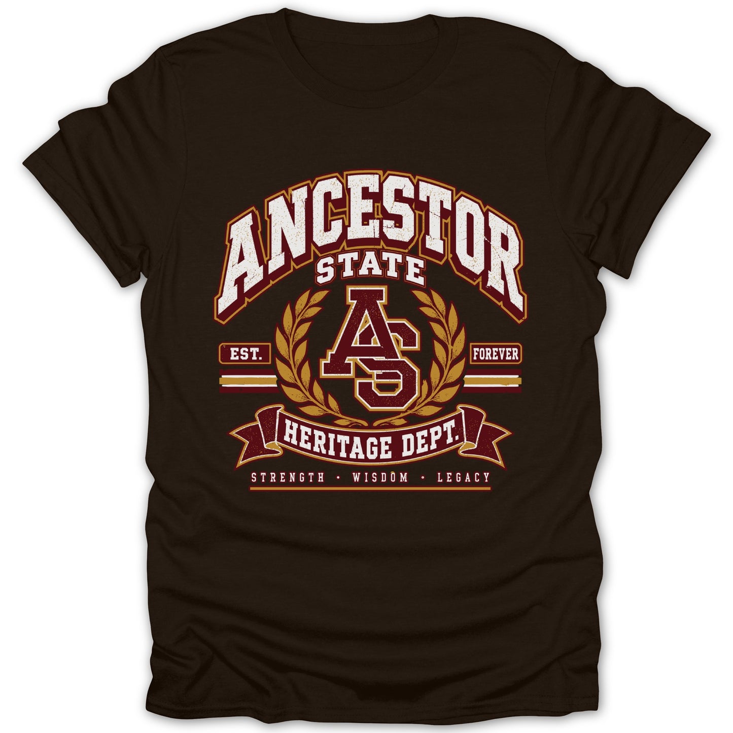Brown t-shirt with vintage "Ancestor State Heritage Dept." graphic and "Strength, Wisdom, Legacy."
