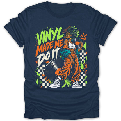 Woman holding vinyl record with text "Vinyl Made Me Do It" and graphic elements.