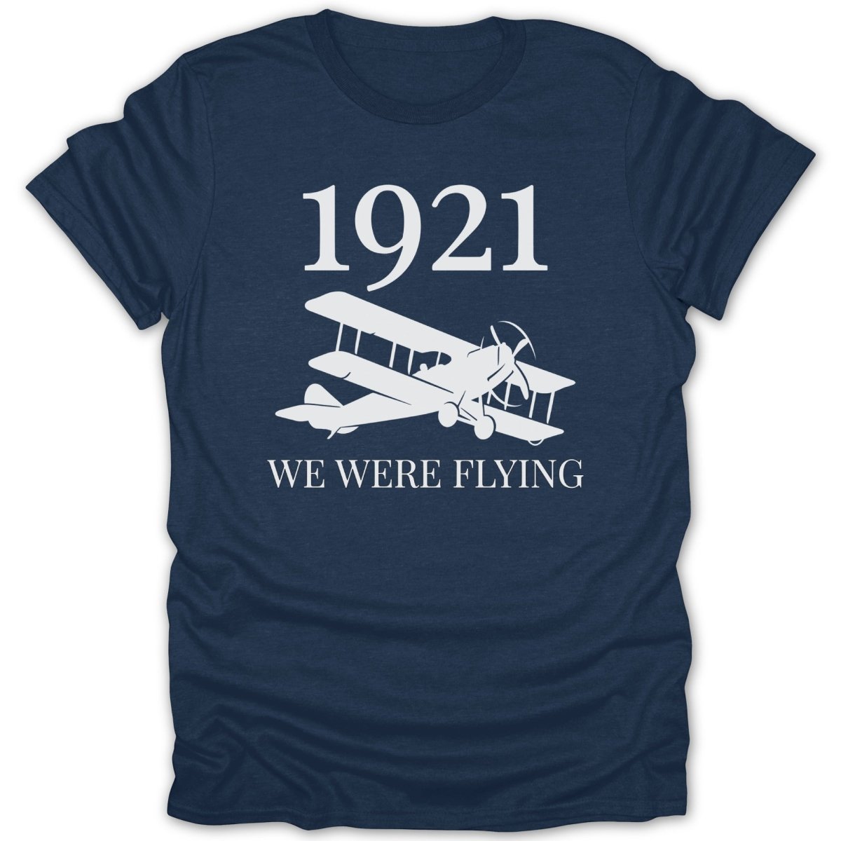 1921 We Were Flying Tee - Zion Threadz