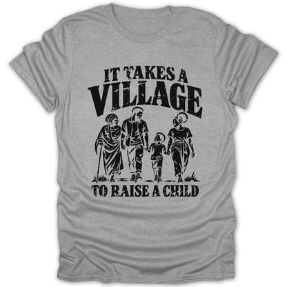 Heather gray short-sleeve t-shirt with black text reading It Takes A Village To Raise A Child above a family illustration.